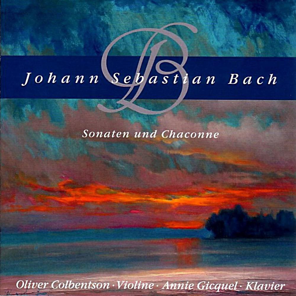 Постер альбома Johann Sebastian Bach: Sonaten und Chaconne