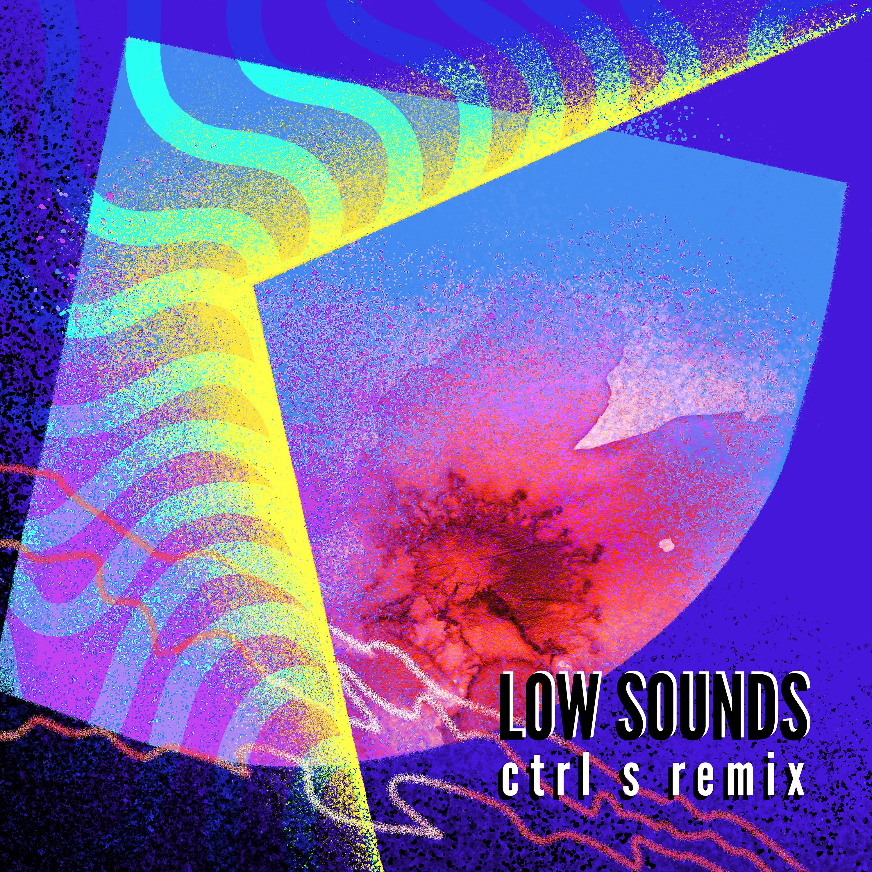 Постер альбома Low Sounds - Remix