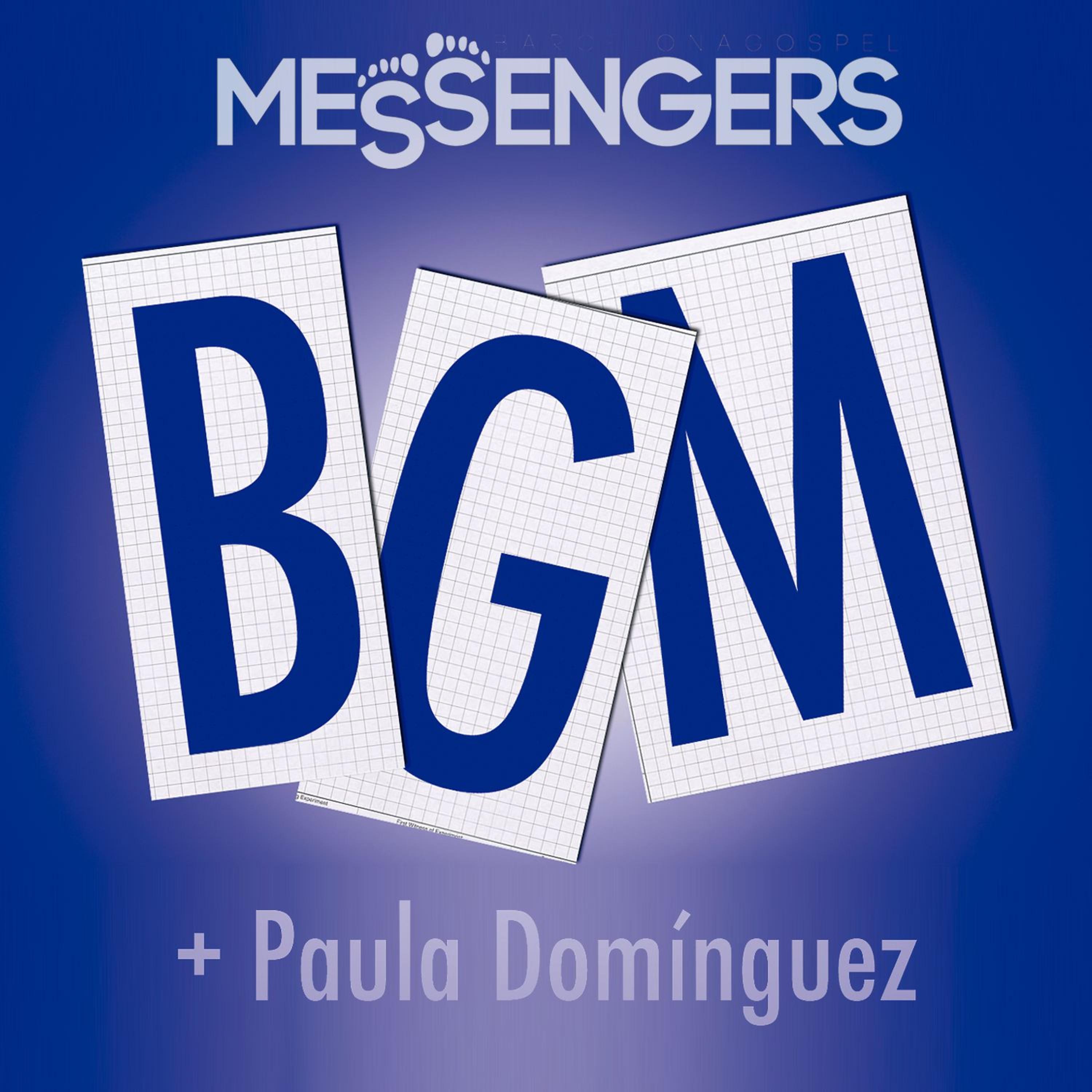 Постер альбома B G M + Paula Domínguez