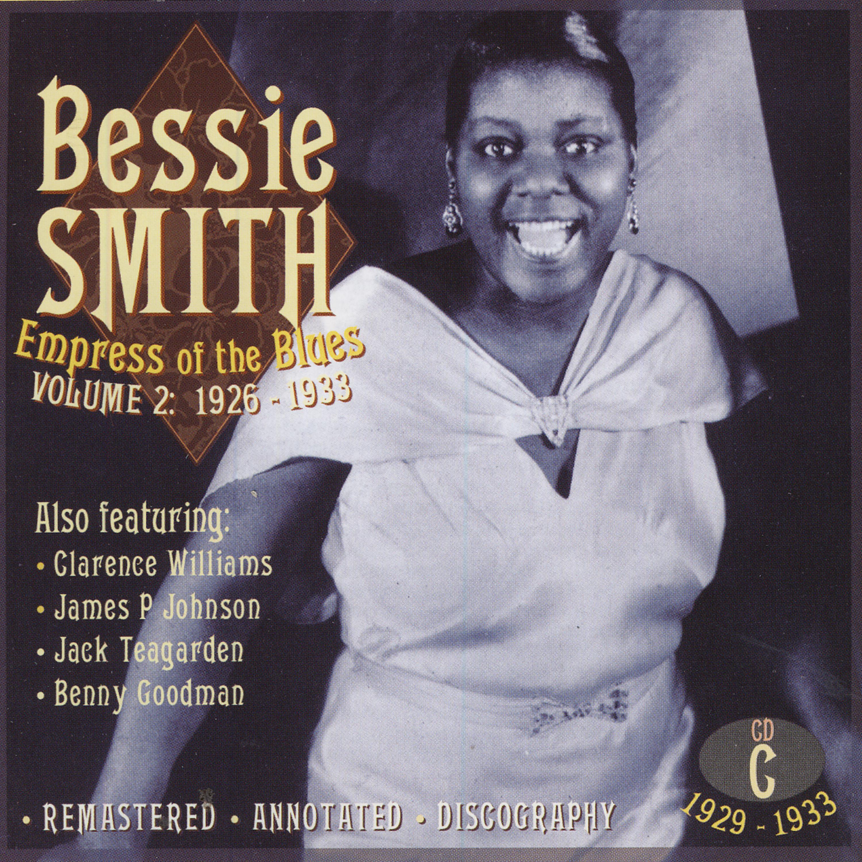 Постер альбома Empress Of The Blues Volume 2: 1926-1933 (CD C, 1929-1933)