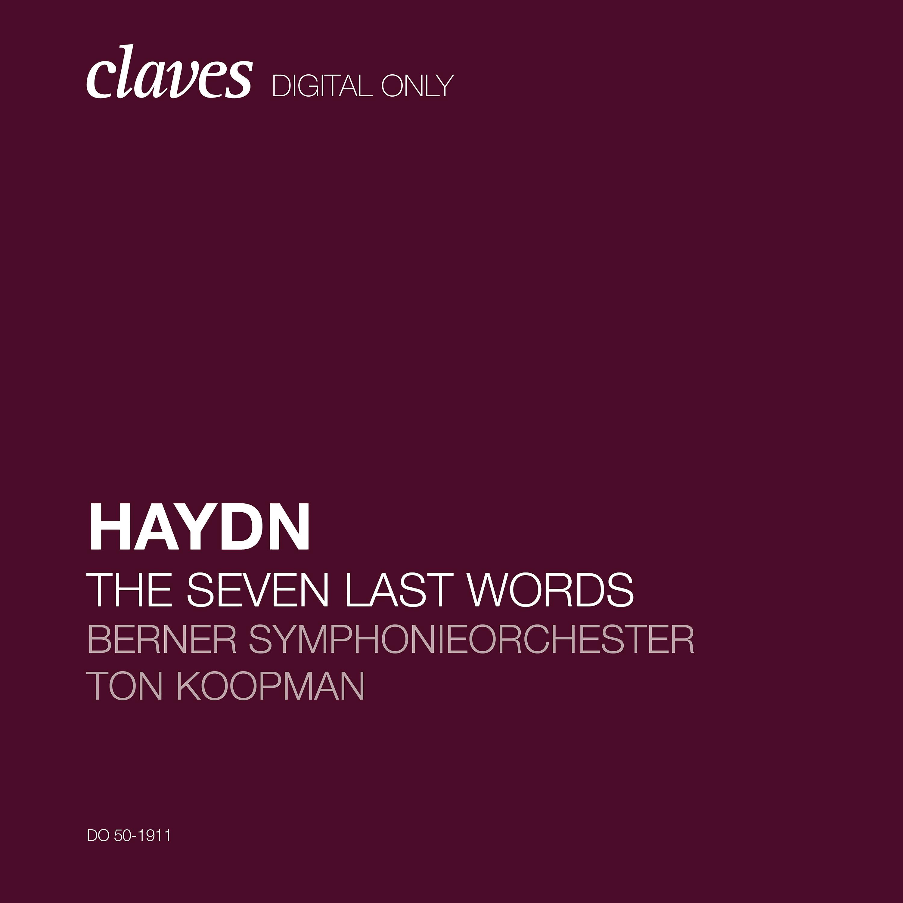 Постер альбома Haydn: The Seven Last Words of Christ, Hob. XX:1