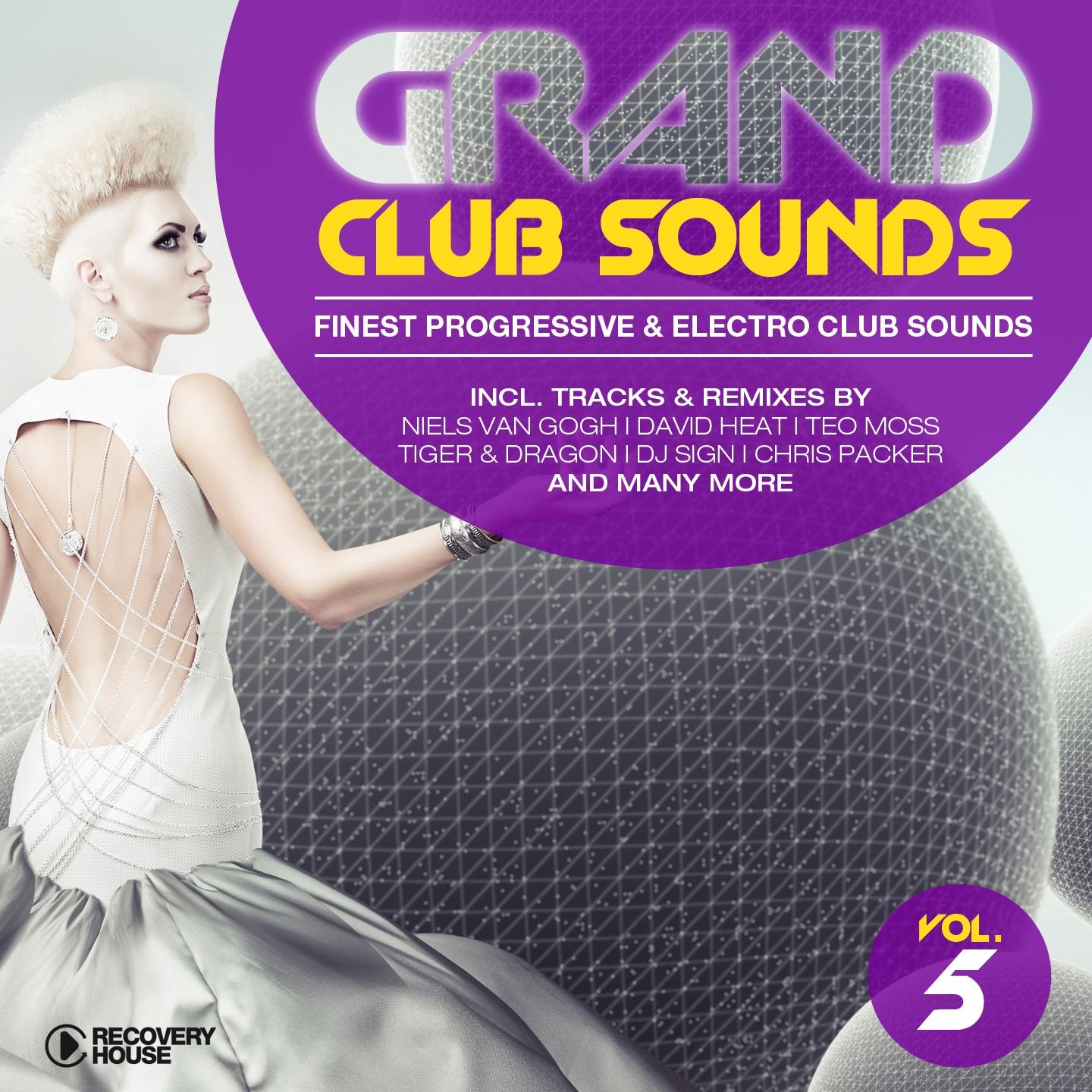 Постер альбома Grand Club Sounds - Finest Progressive & Electro Club Sounds, Vol. 5