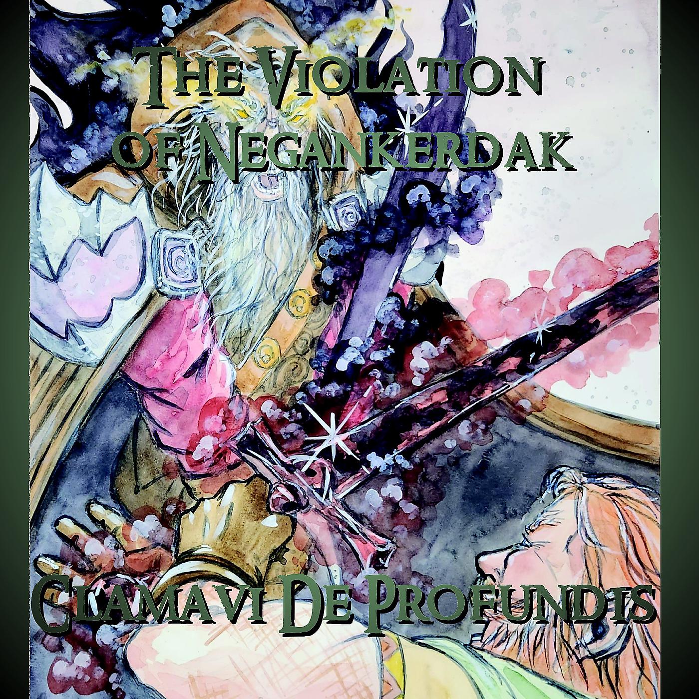 Постер альбома The Violation of Negankerdak