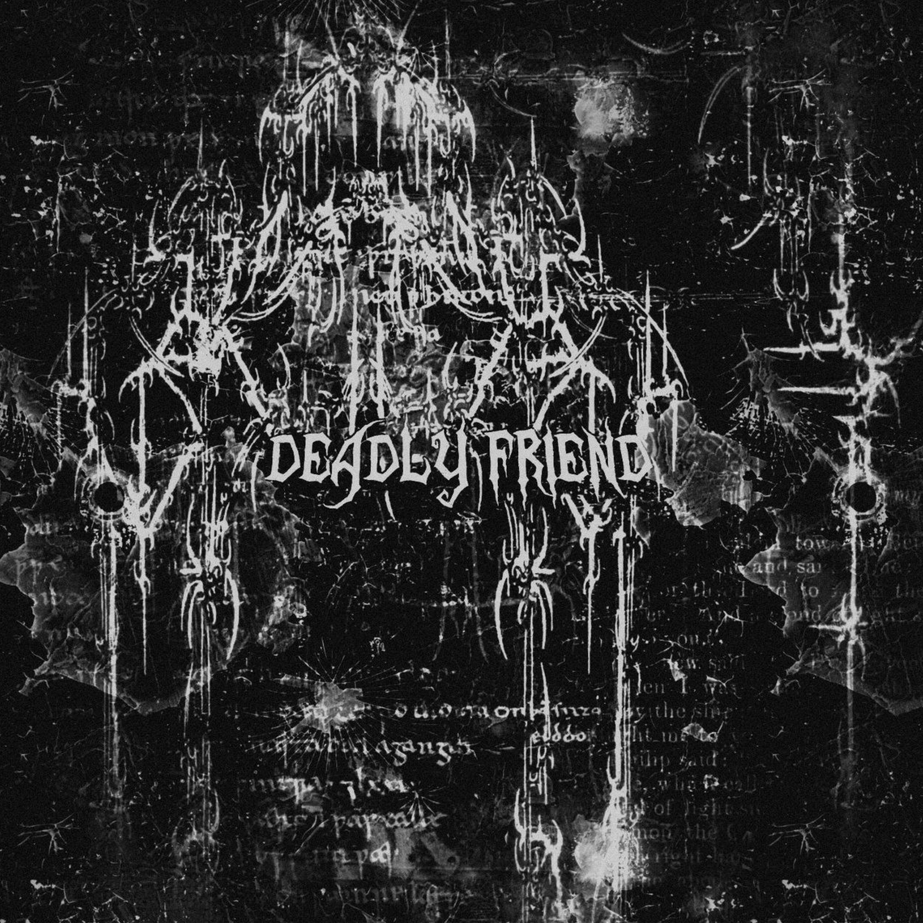 Постер альбома DEADLY FRIEND