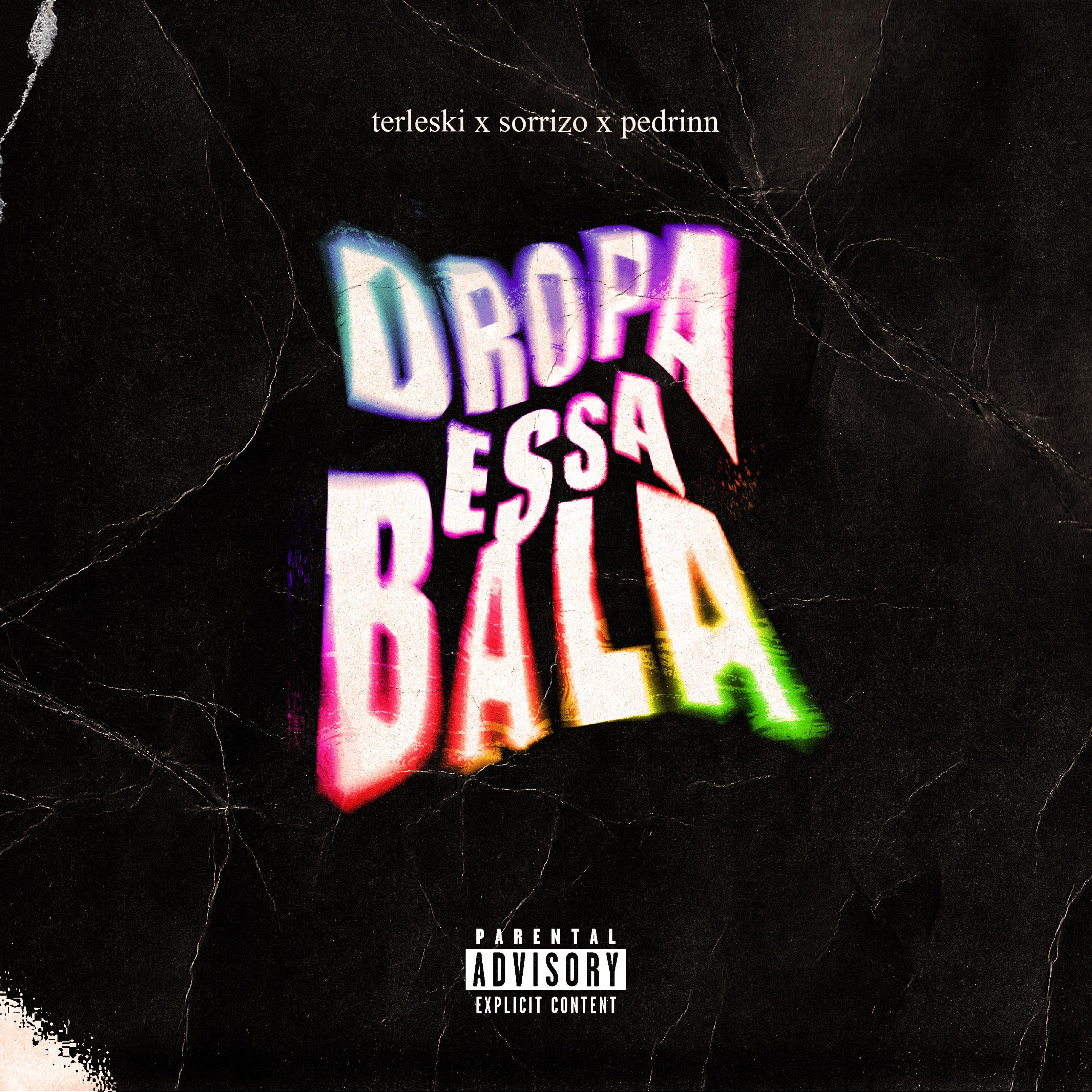 Постер альбома Dropa Essa Bala