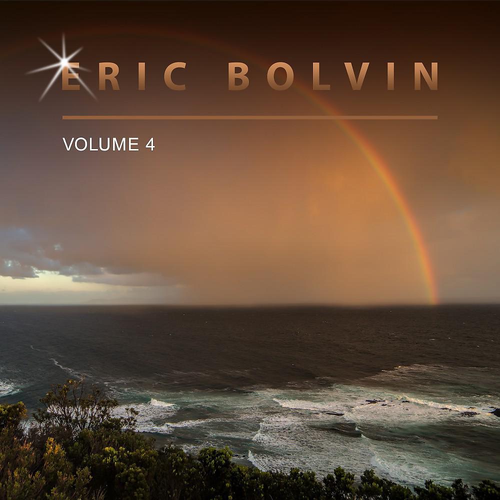 Постер альбома Eric Bolvin, Vol. 4