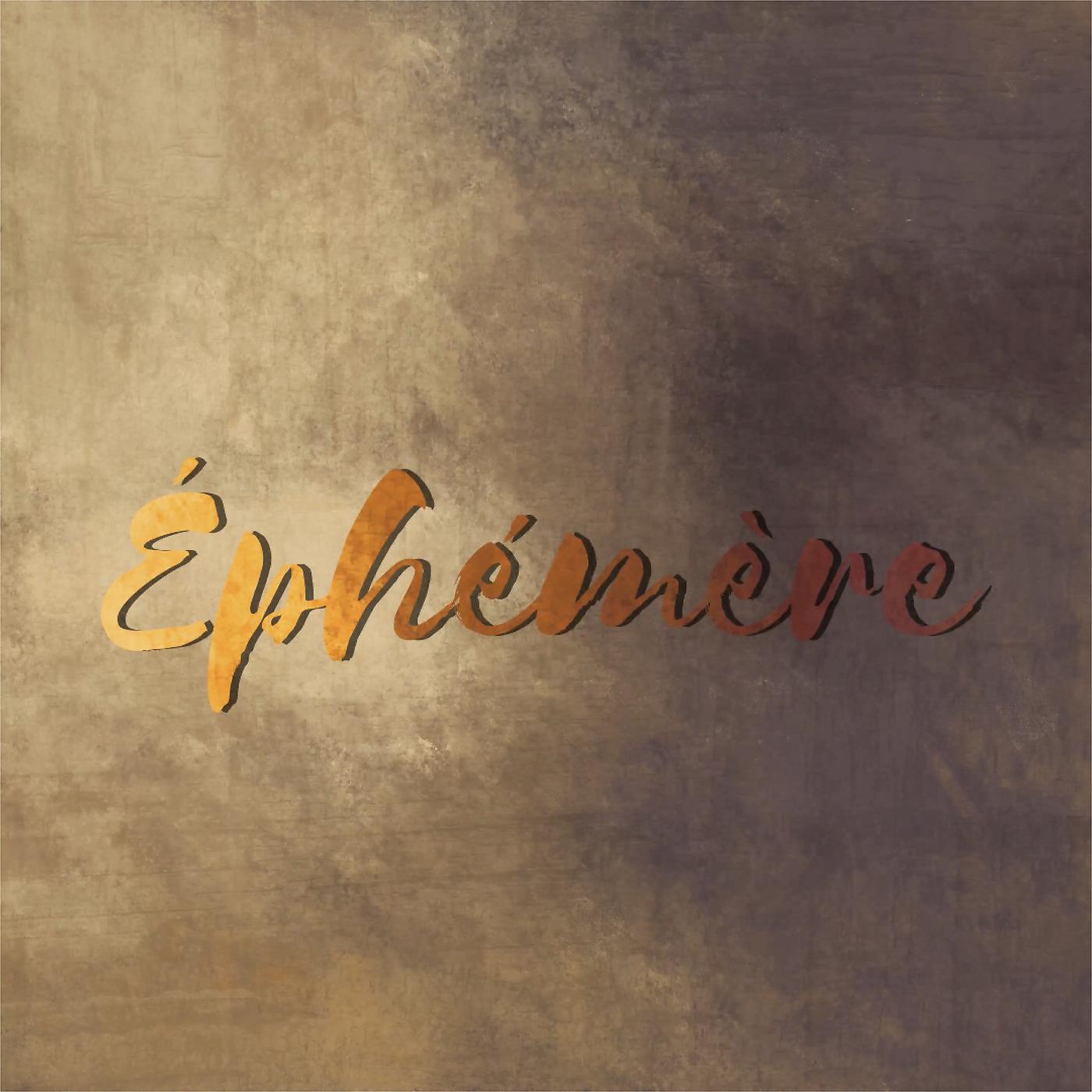 Постер альбома Éphémère
