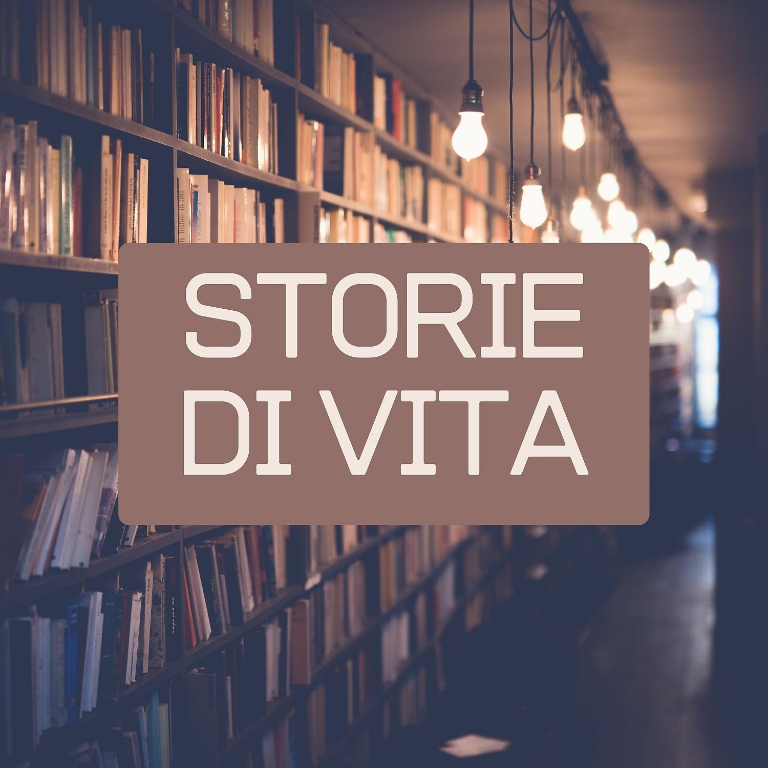 Постер альбома Storie Di Vita