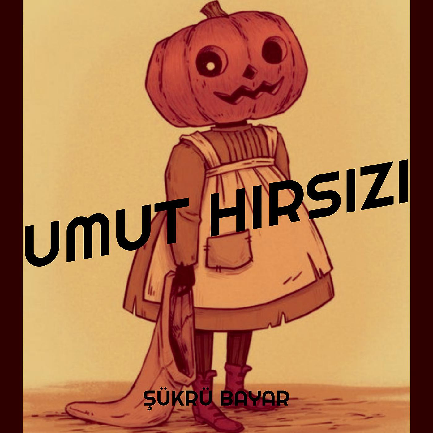 Постер альбома Umut Hirsizi