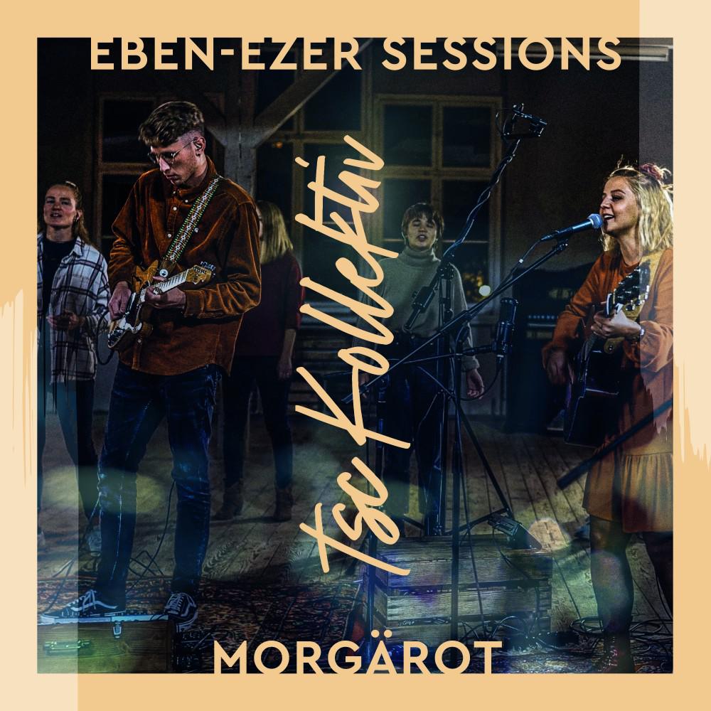 Постер альбома Morgärot (Eben-Ezer Sessions)