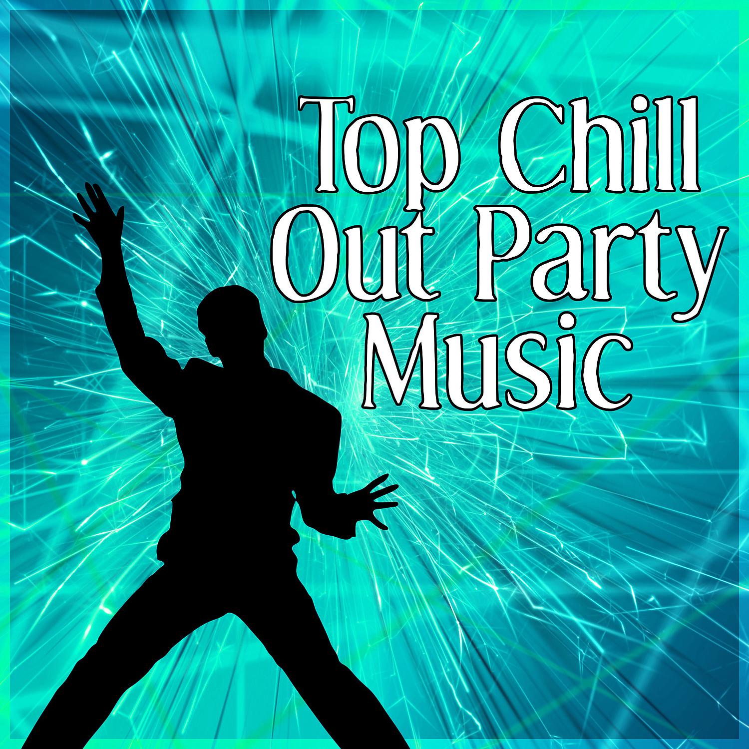 Постер альбома Top Chill Out Party Music – Best Chill Out Lounge Music for Holiday Party, Cocktail Lounge, Electronic Chill Tone, Sunset on the Beach