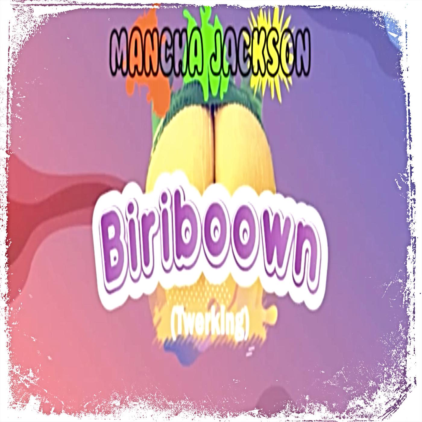 Постер альбома Biriboown Twerking