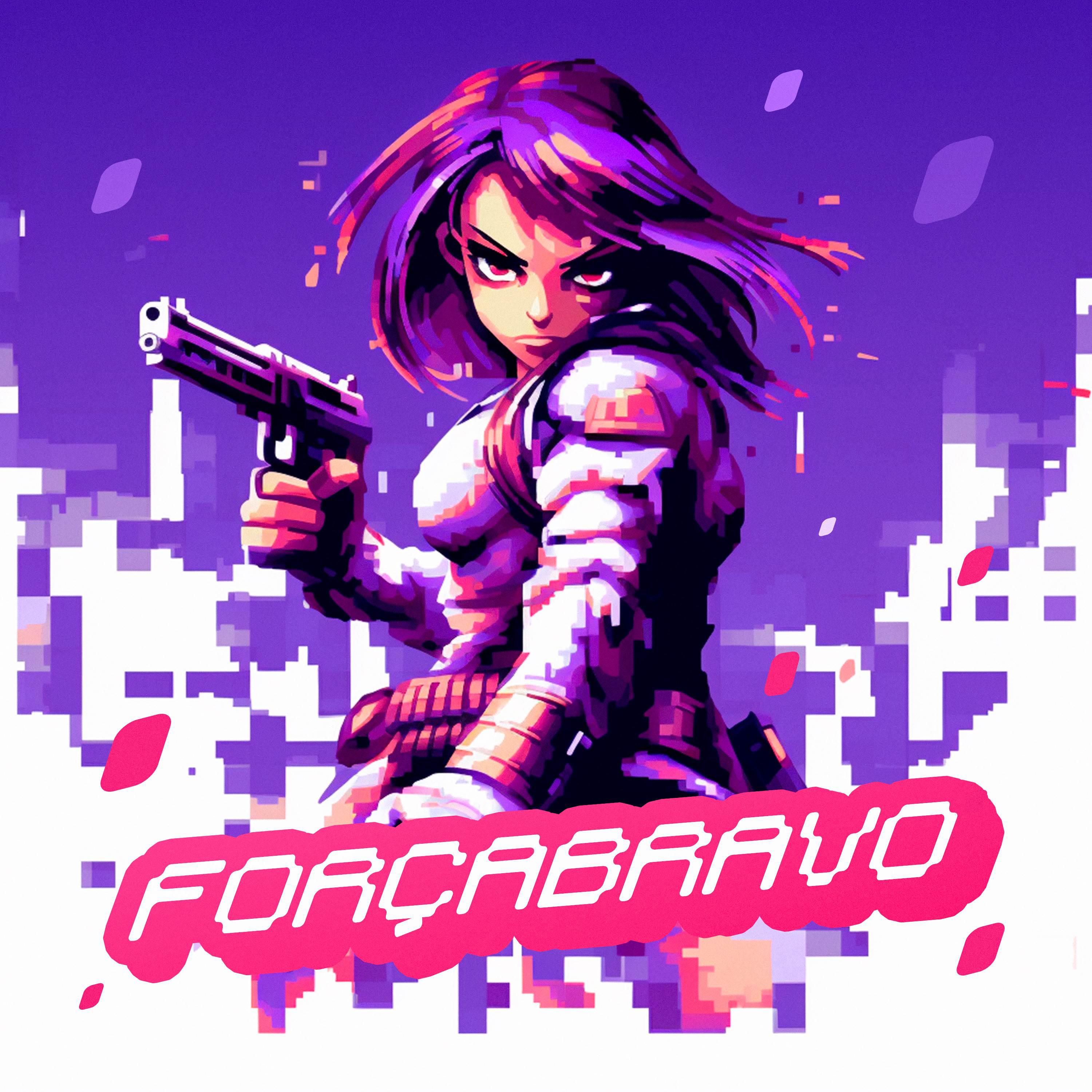 Постер альбома Forçabravo