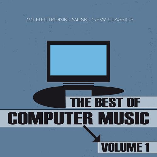 Постер альбома The Best of Computer Music, Vol. 1