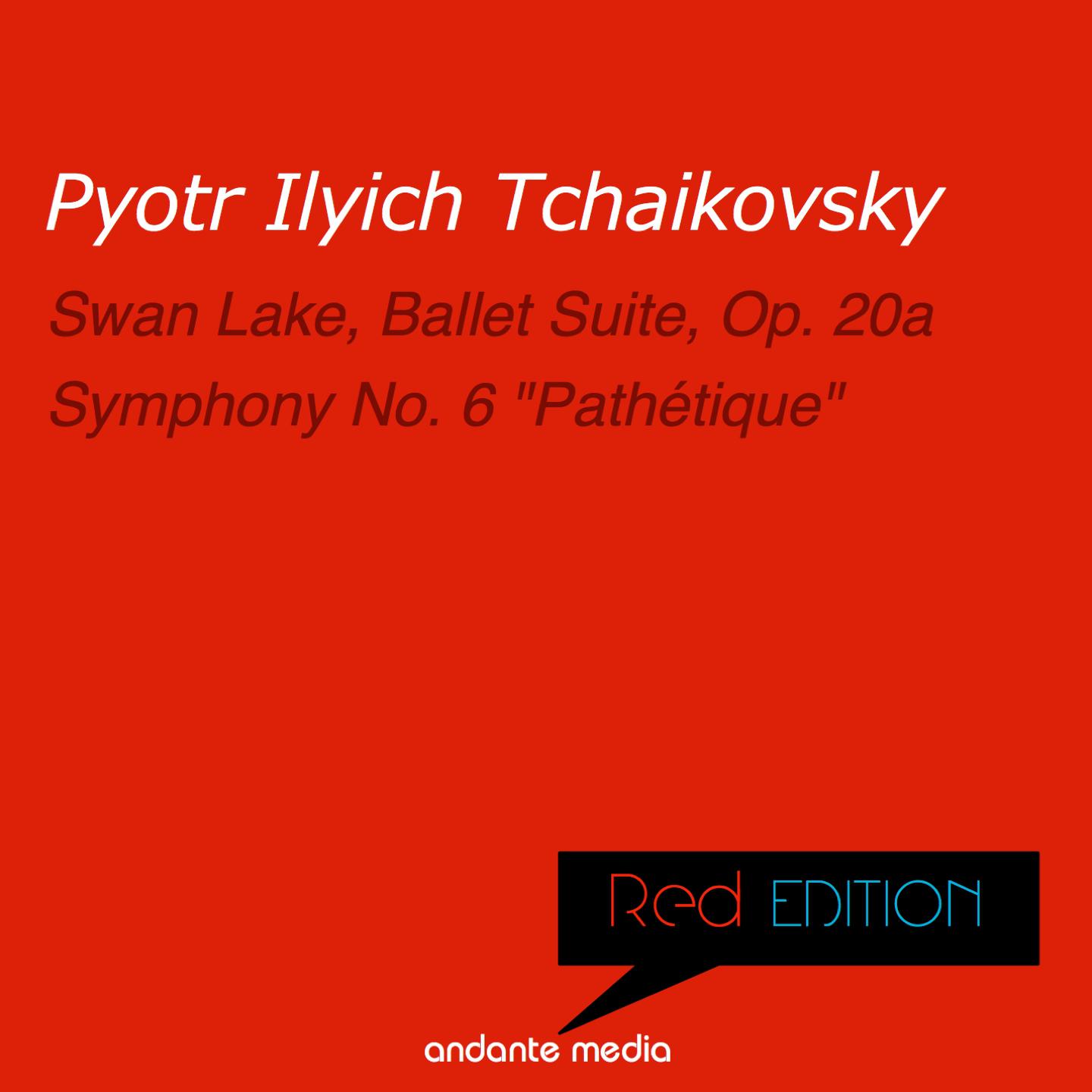 Постер альбома Red Edition - Tchaikovsky: Swan Lake, Ballet Suite, Op. 20a & "Pathétique" Symphony