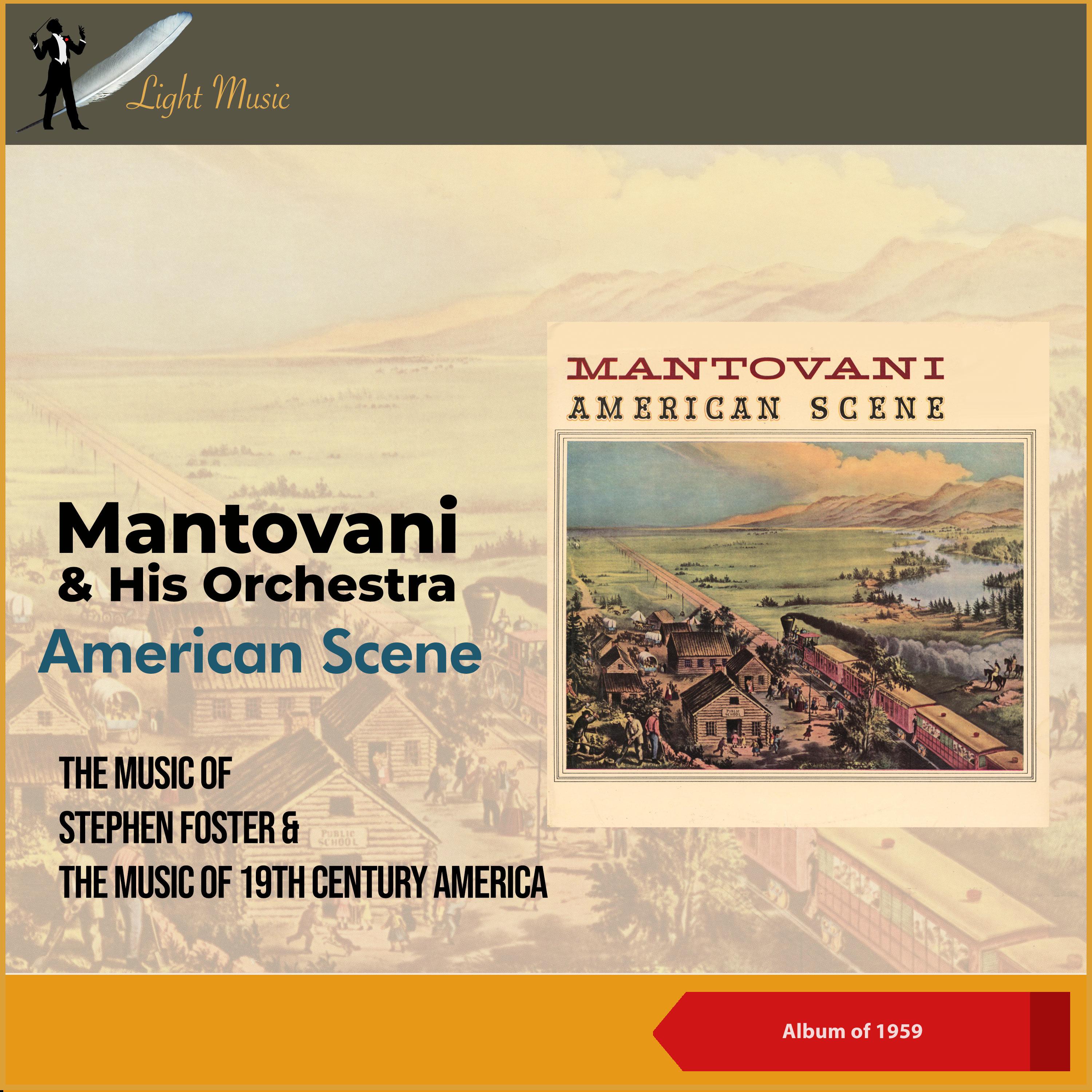 Постер альбома American Scene: The Music Of Stephen Foster + The Music Of 19th Century America