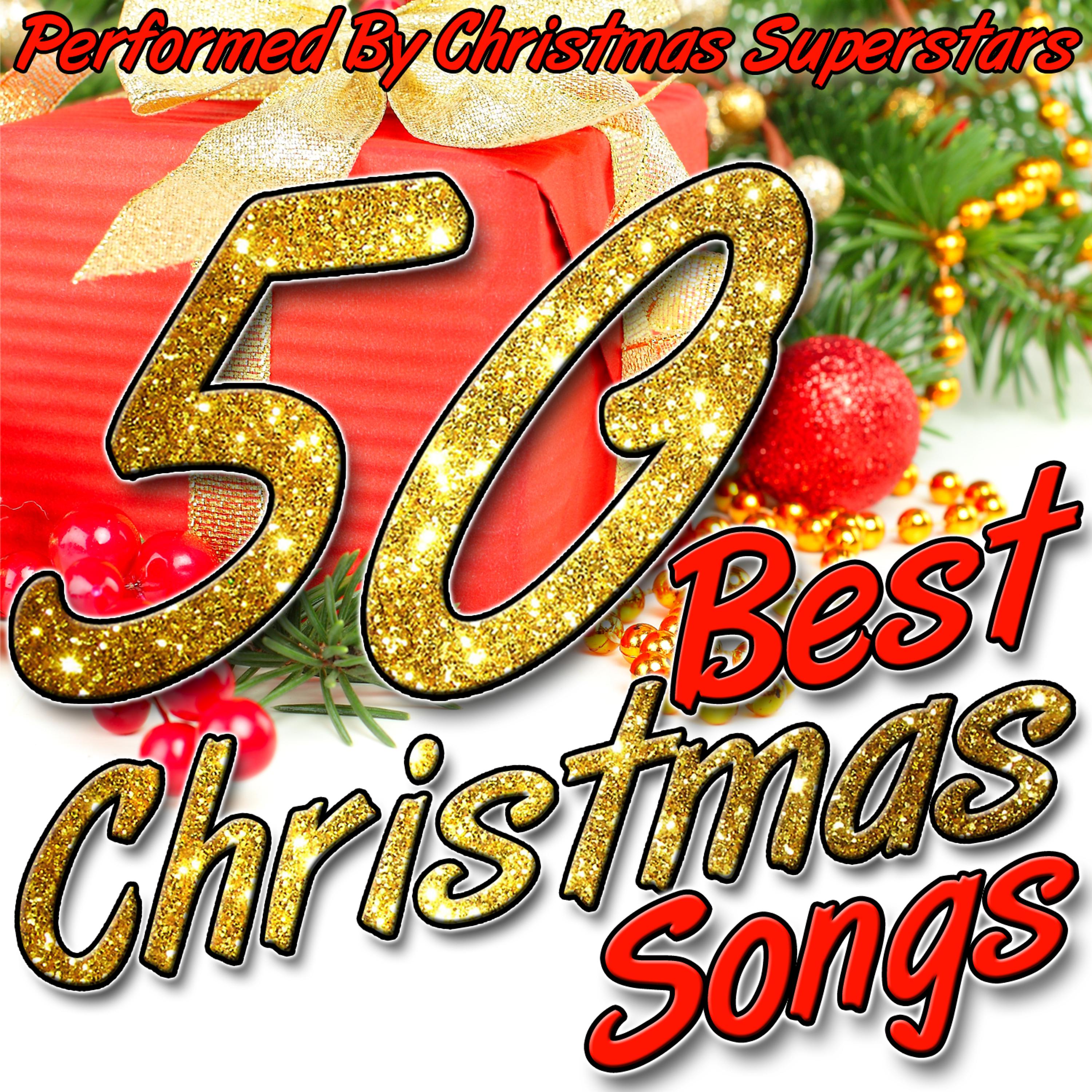 Постер альбома 50 Best Christmas Songs