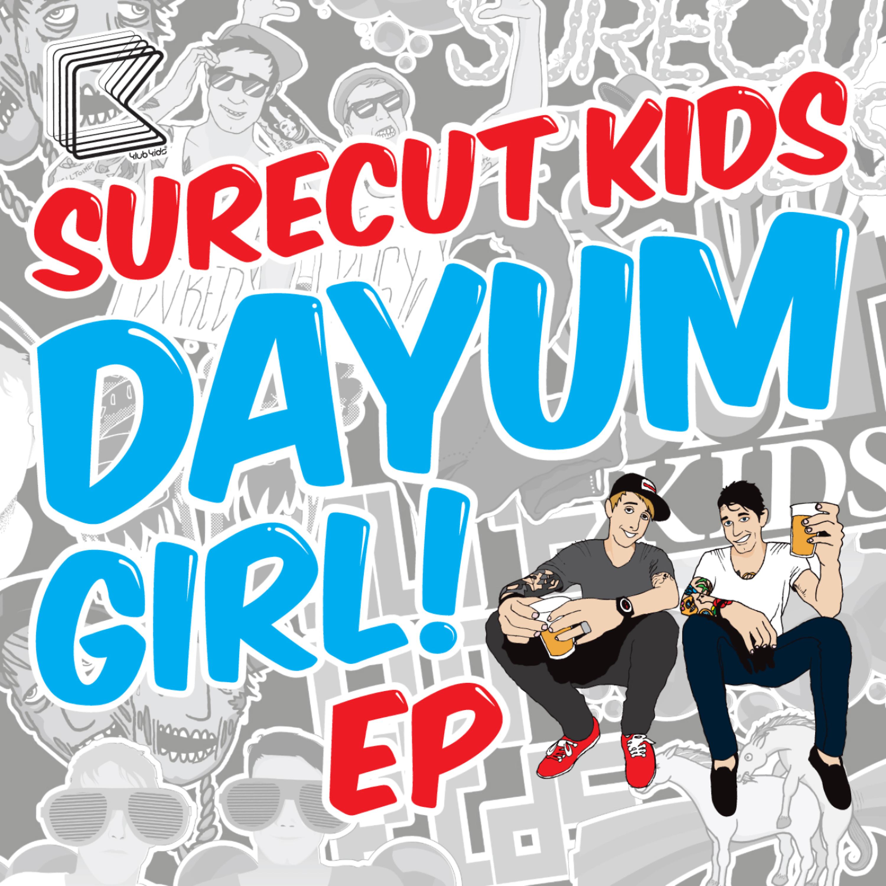 Постер альбома Dayum Girl EP