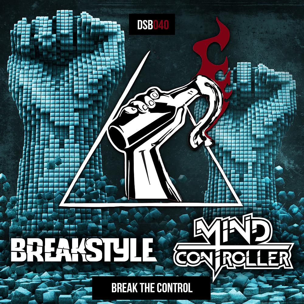 Постер альбома Break The Control