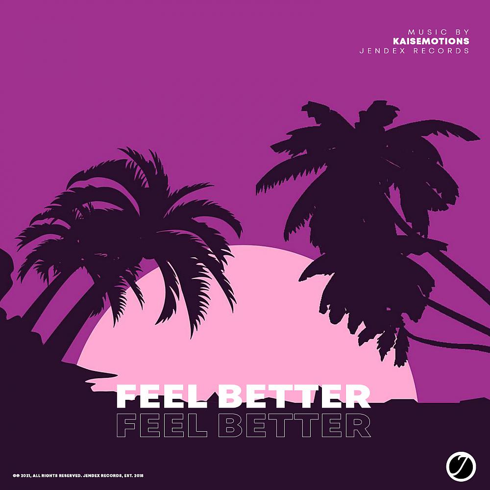 Постер альбома Feel Better