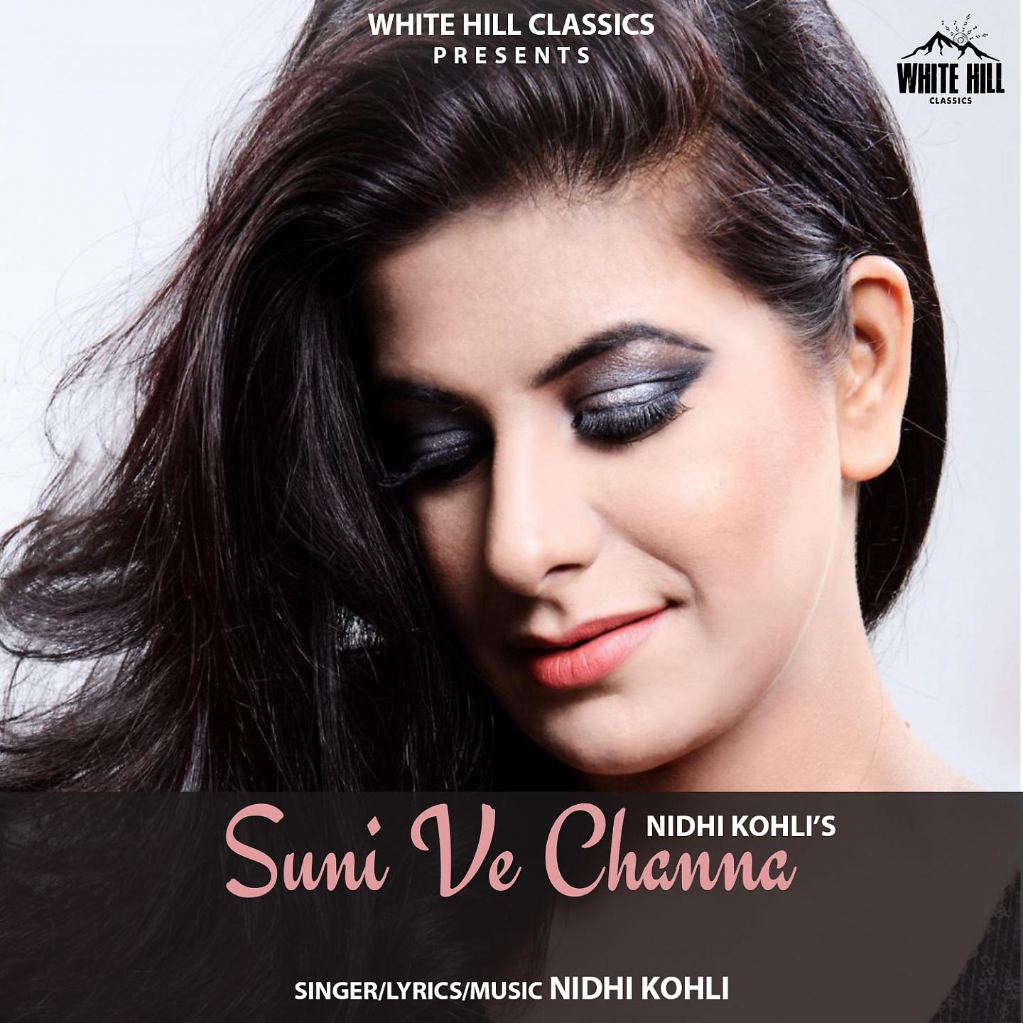 Постер альбома Suni Ve Channa