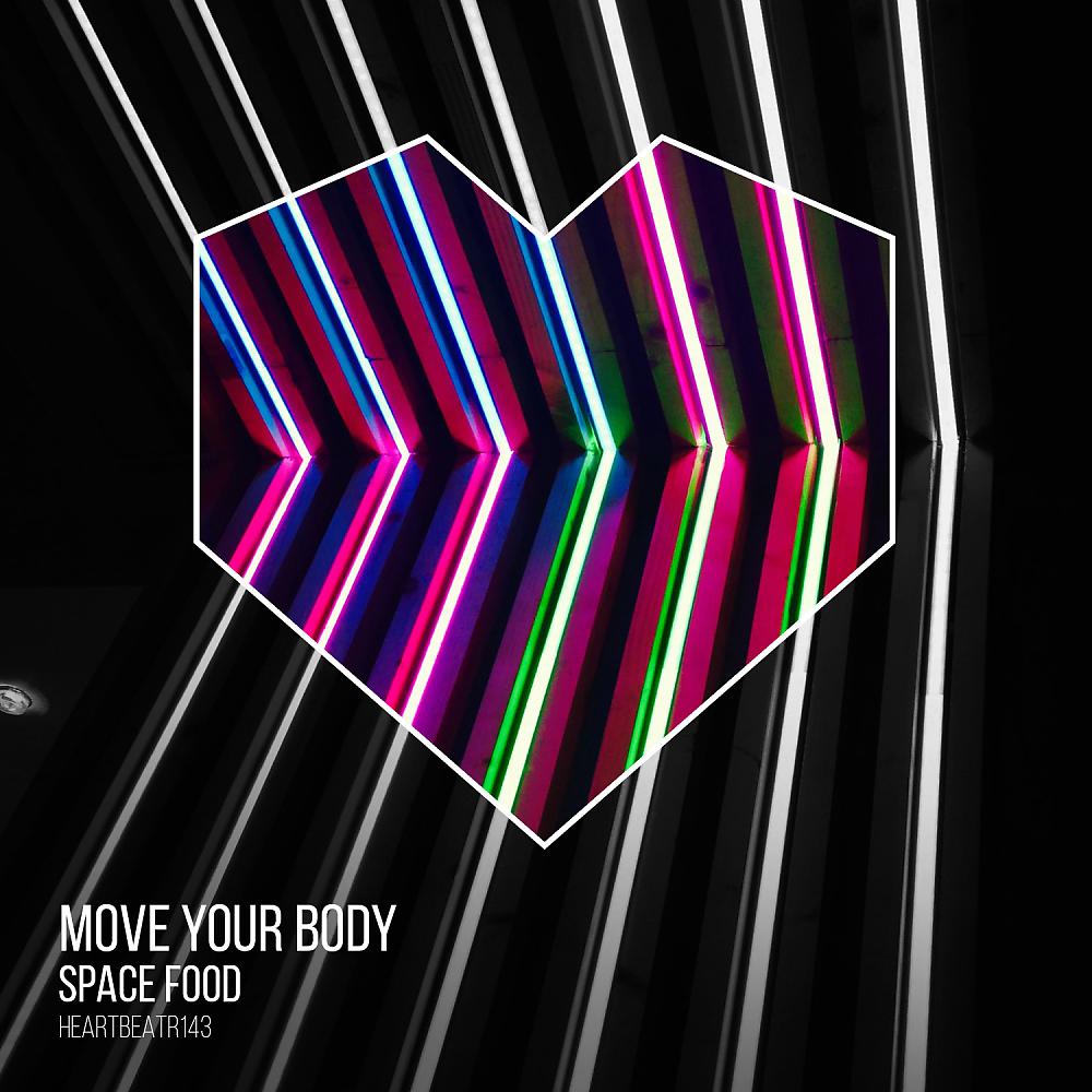 Постер альбома Move Your Body (Edit)