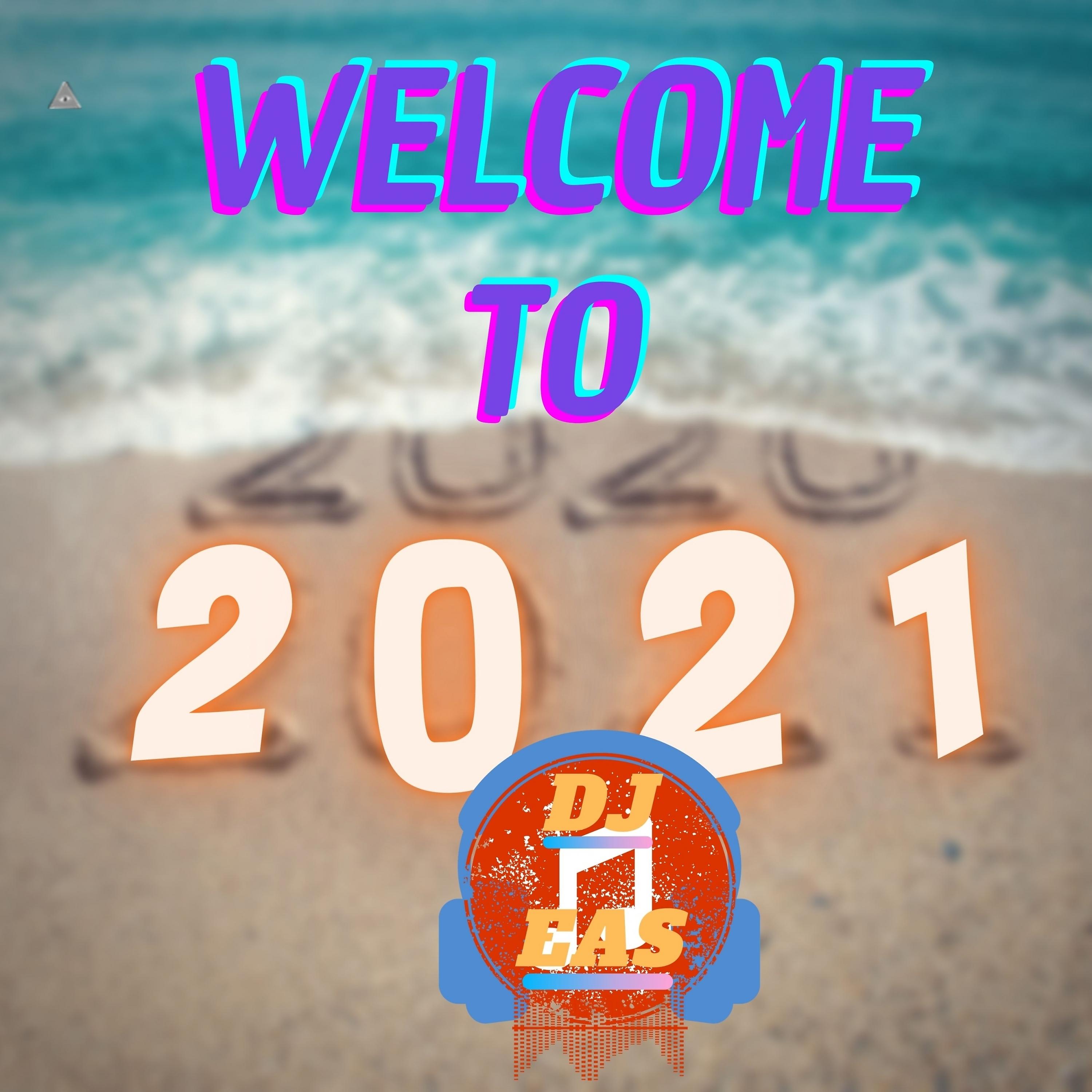 Постер альбома Welcome to 2021