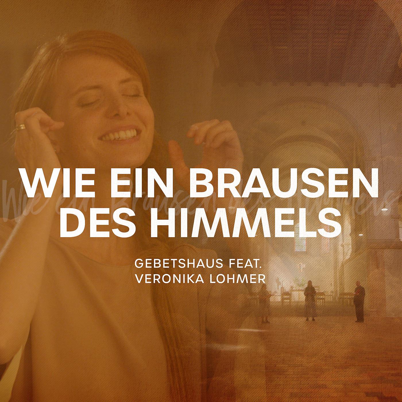 Постер альбома Wie Ein Brausen Des Himmels
