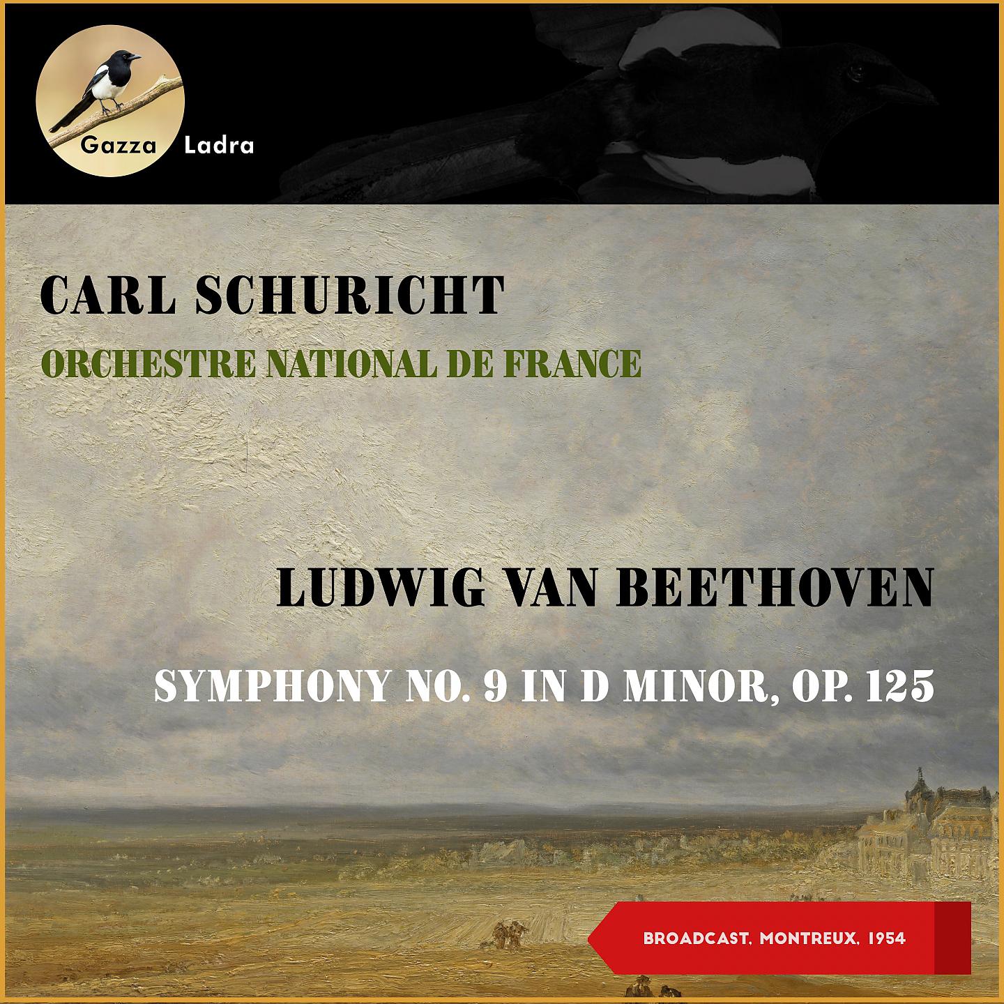 Постер альбома Ludwig Van Beethoven: Symphony No. 9 In D Minor, Op. 125 (Broadcast, Montreux, 1954)