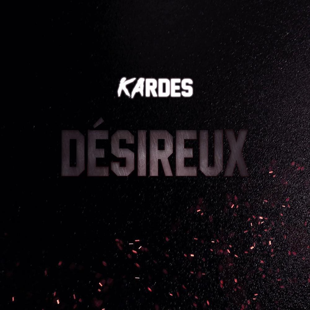 Постер альбома Désireux