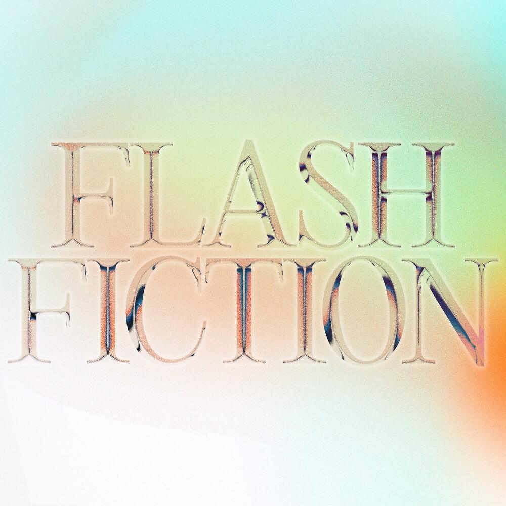 Постер альбома Flash Fiction