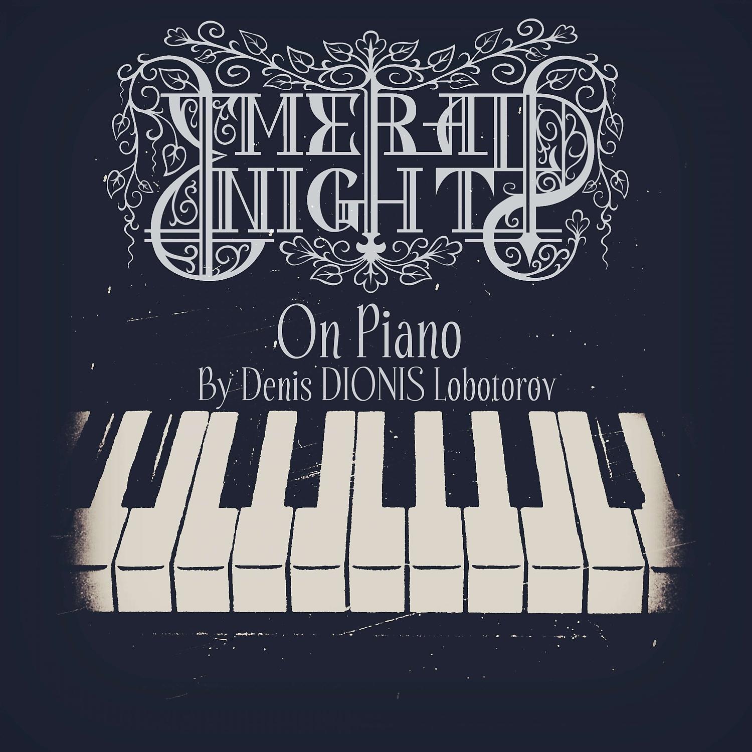 Постер альбома EMERALD NIGHT On Piano