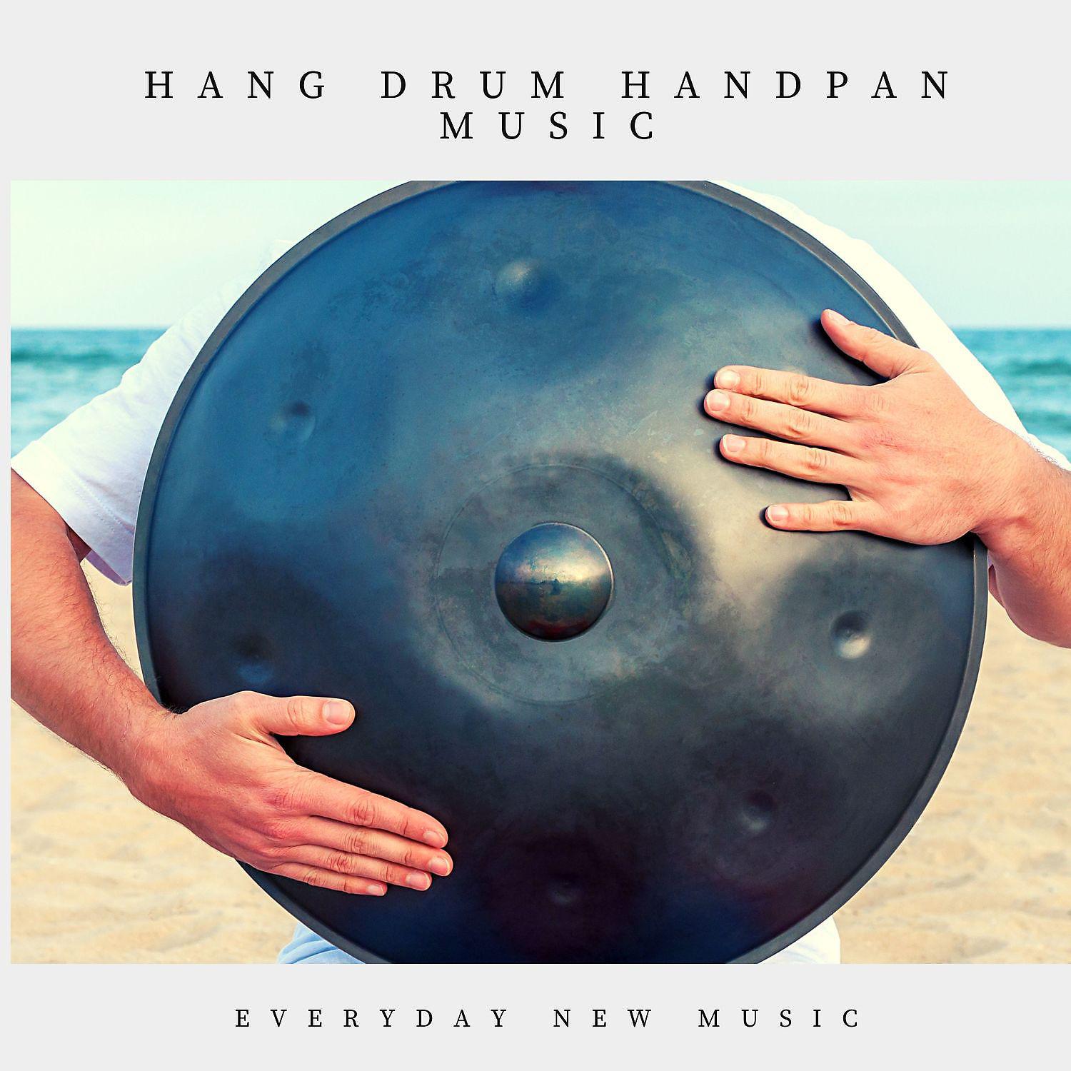 Постер альбома Hang Drum | Handpan Music