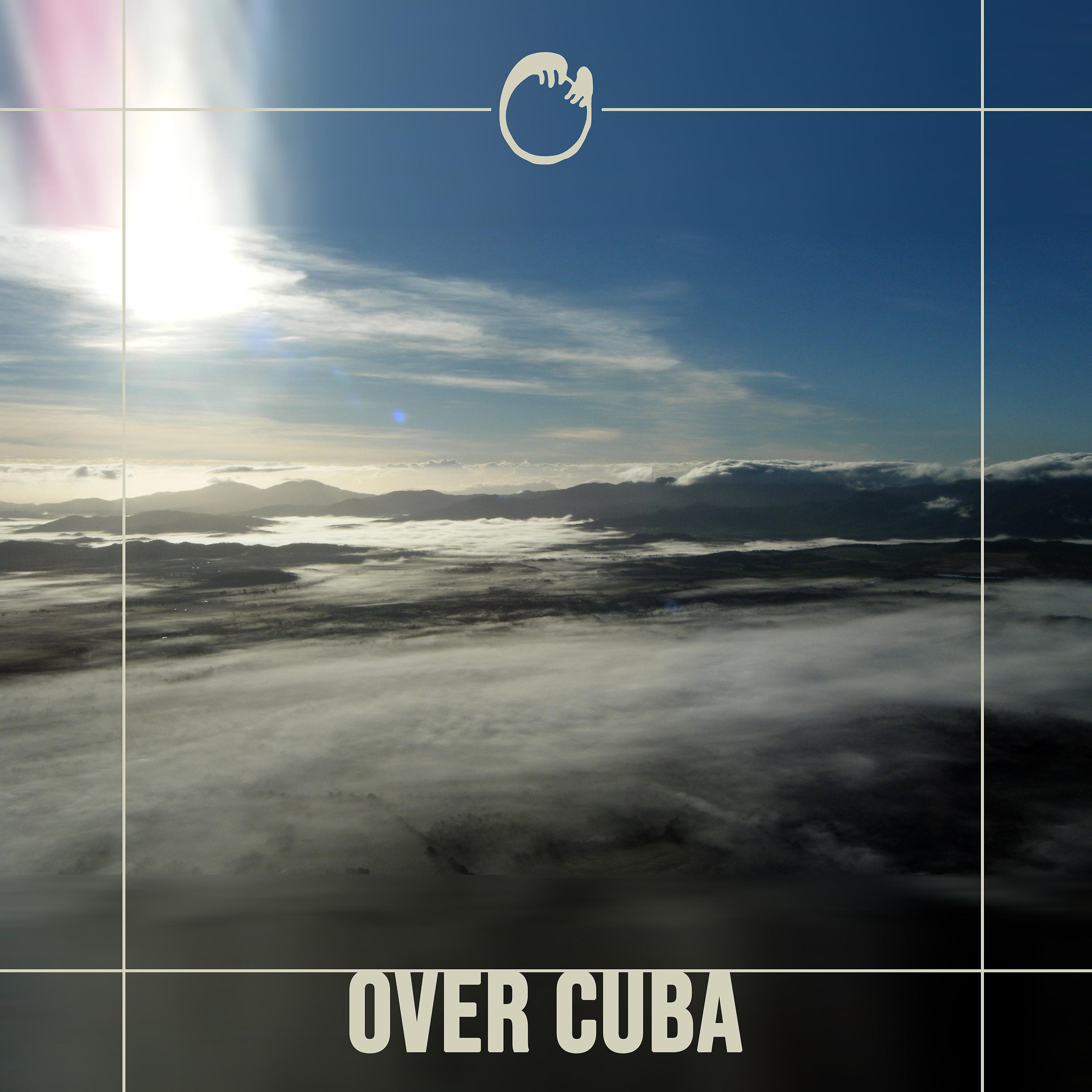 Постер альбома Over Cuba