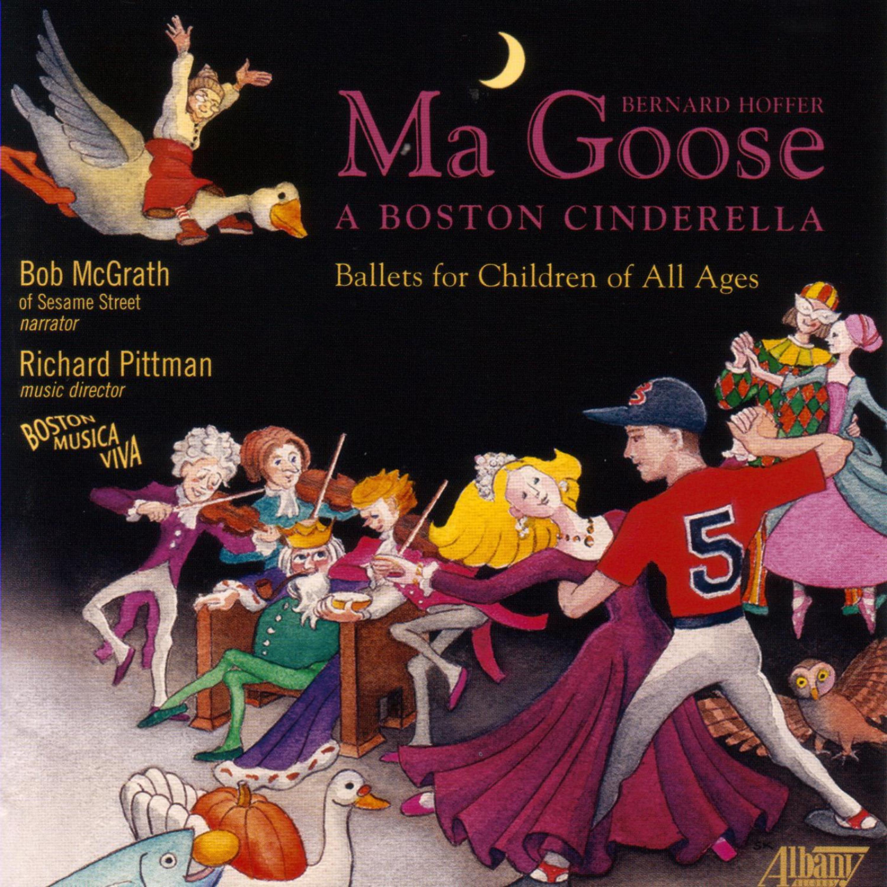 Постер альбома Ma Goose: A Boston Cinderella