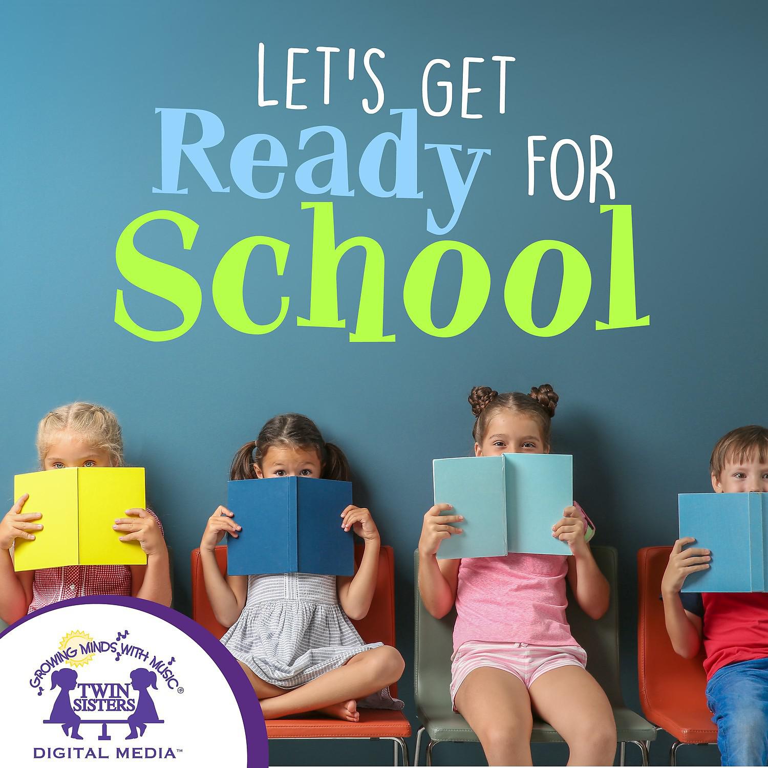 Постер альбома Let's Get Ready For School