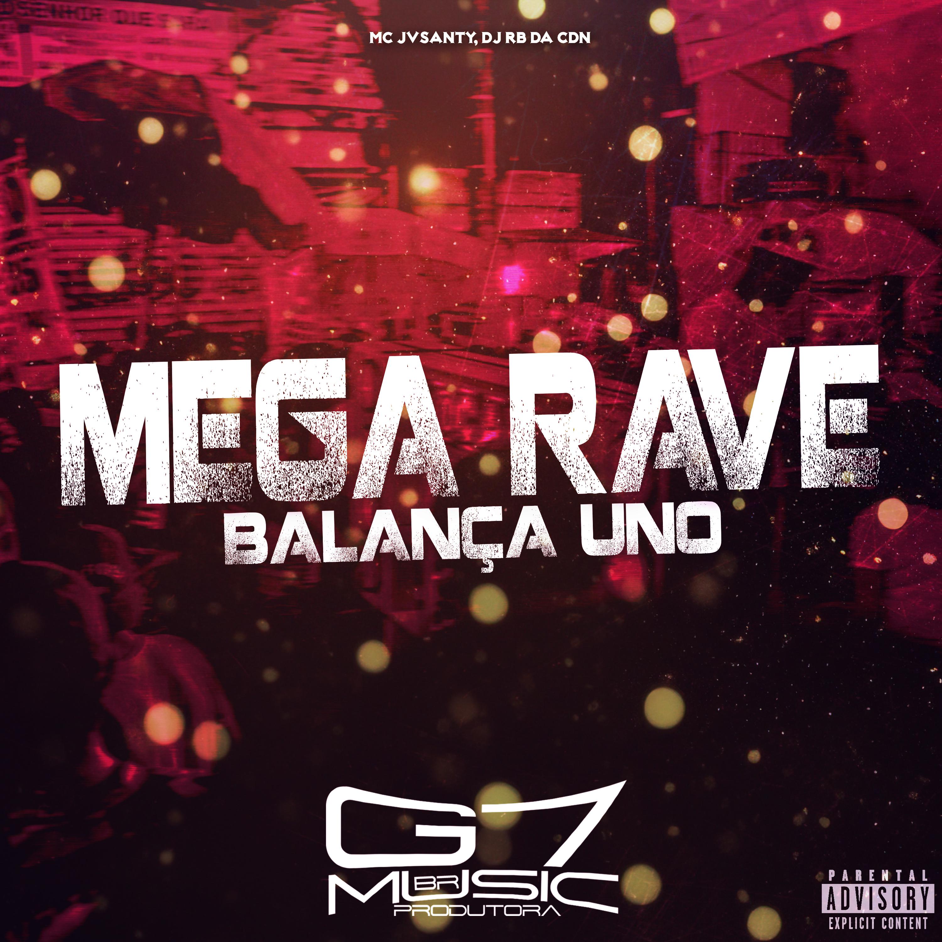 Постер альбома Mega Rave Balança Uno