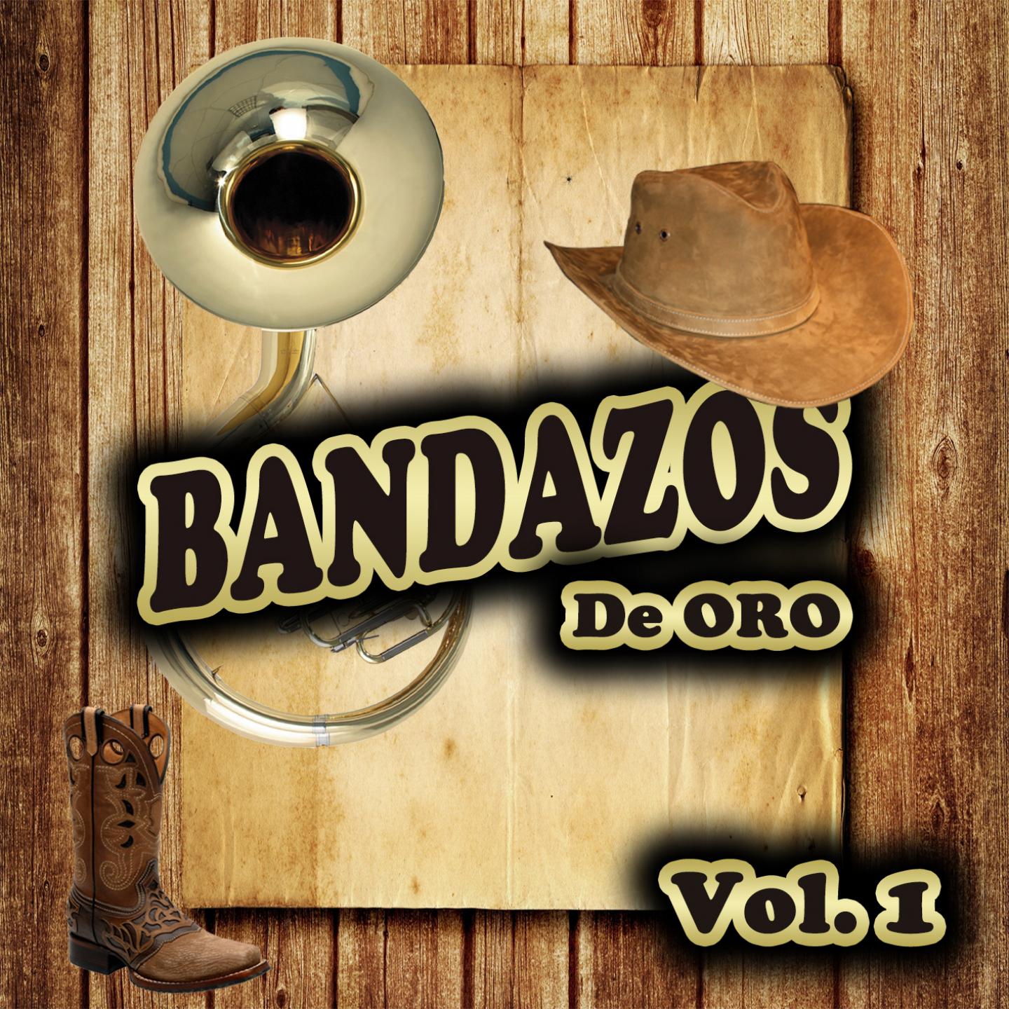 Постер альбома Bandazos de Oro, Vol. 1