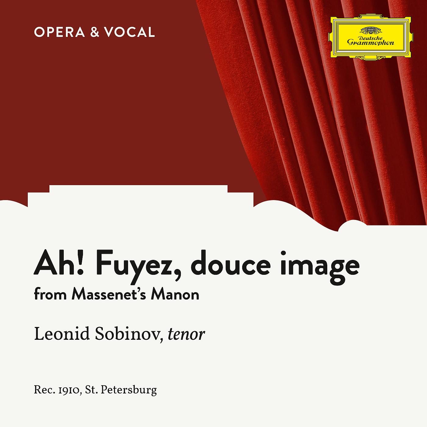 Постер альбома Massenet: Manon: Ah! Fuyez, douce image
