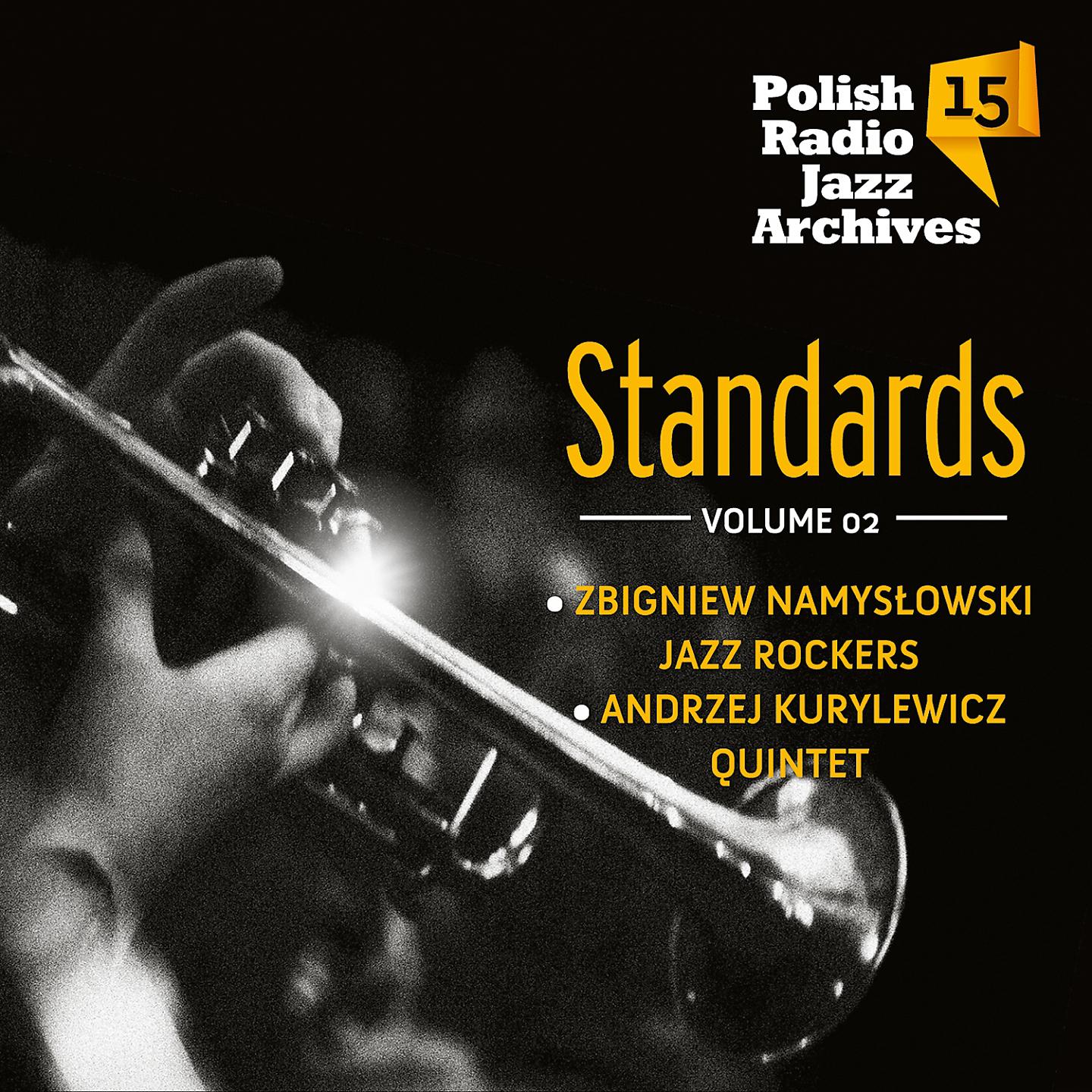 Постер альбома Standards - Polish Radio Jazz Archives, Vol. 15