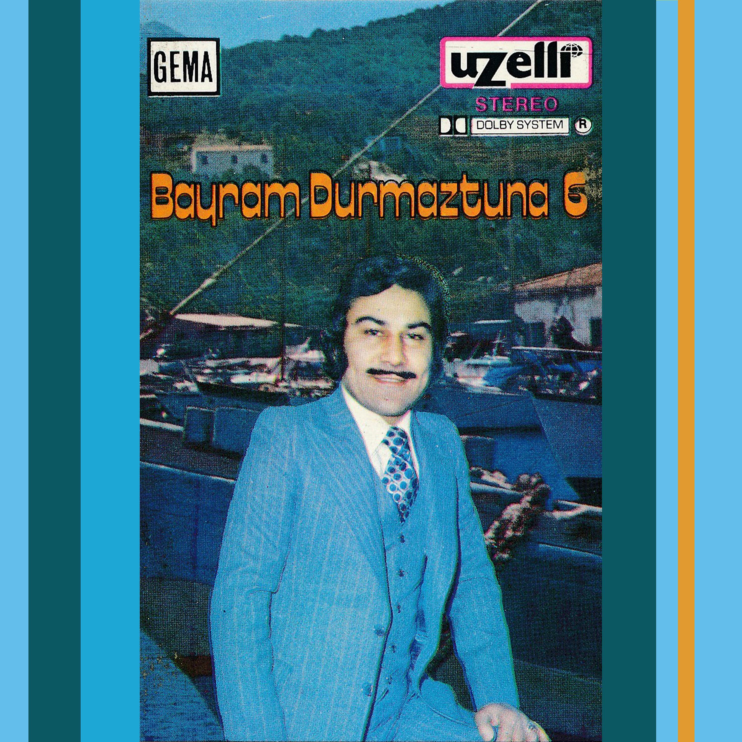 Постер альбома Bayram Durmaztuna 6