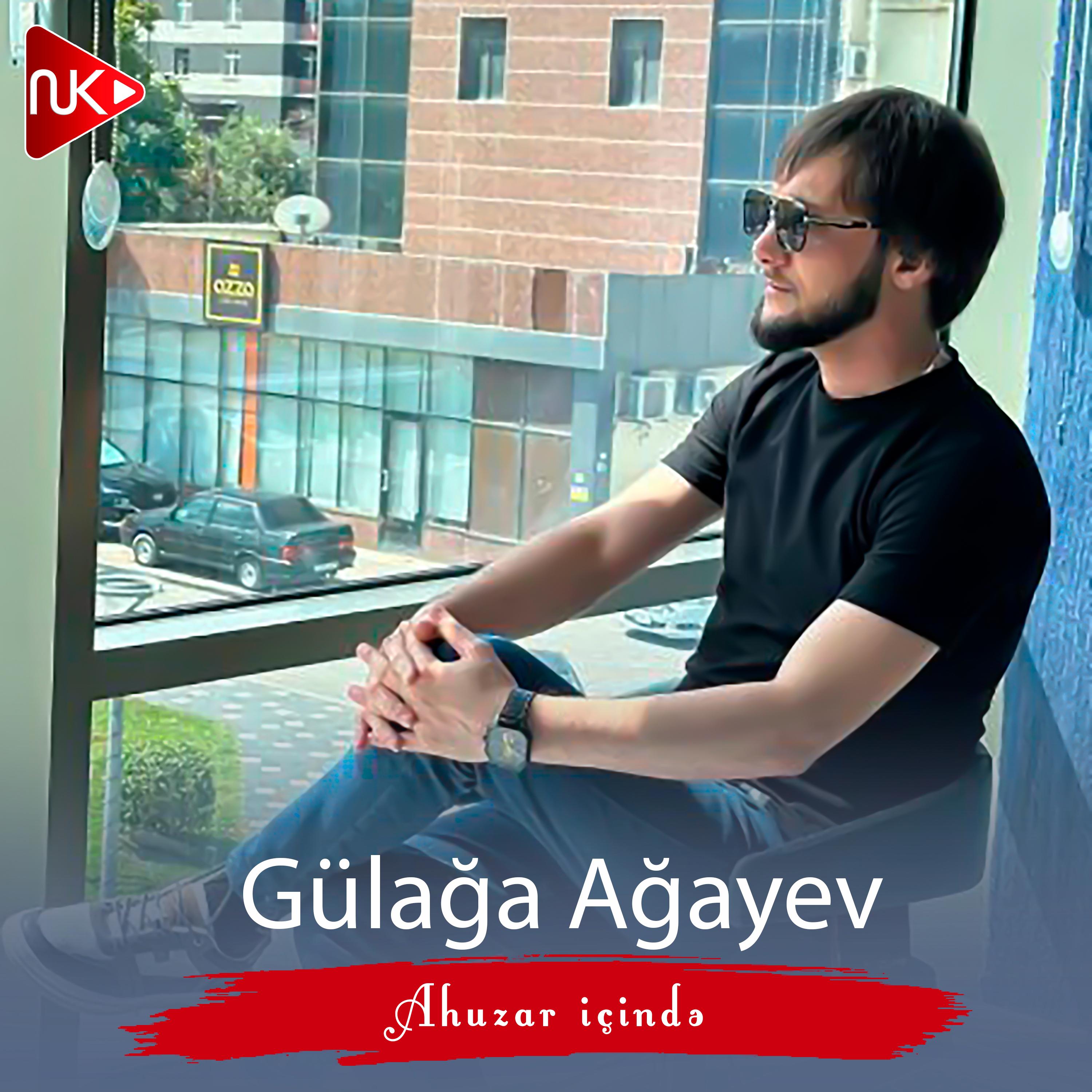 Постер альбома Gülağa Ağayev