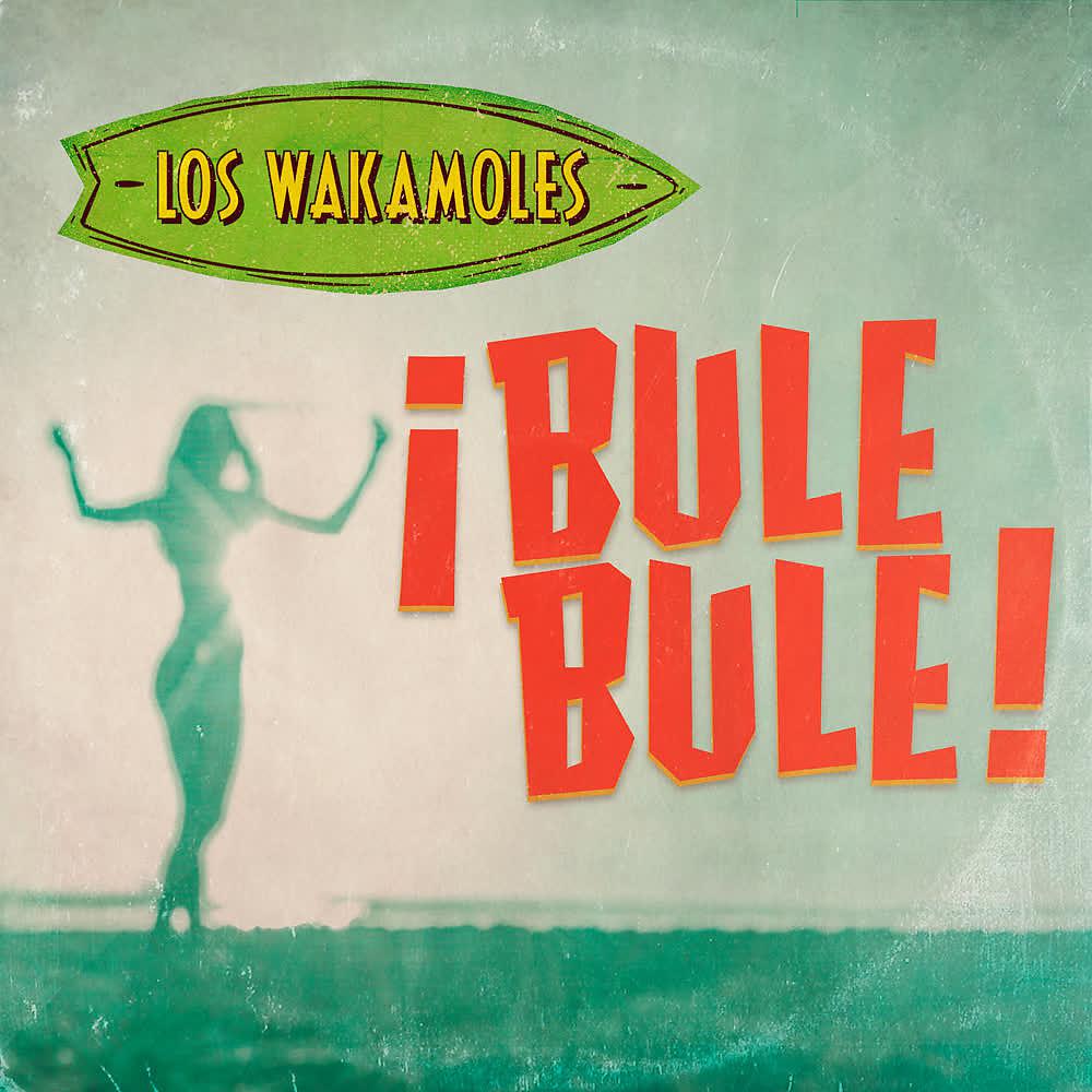 Постер альбома ¡Bule Bule!