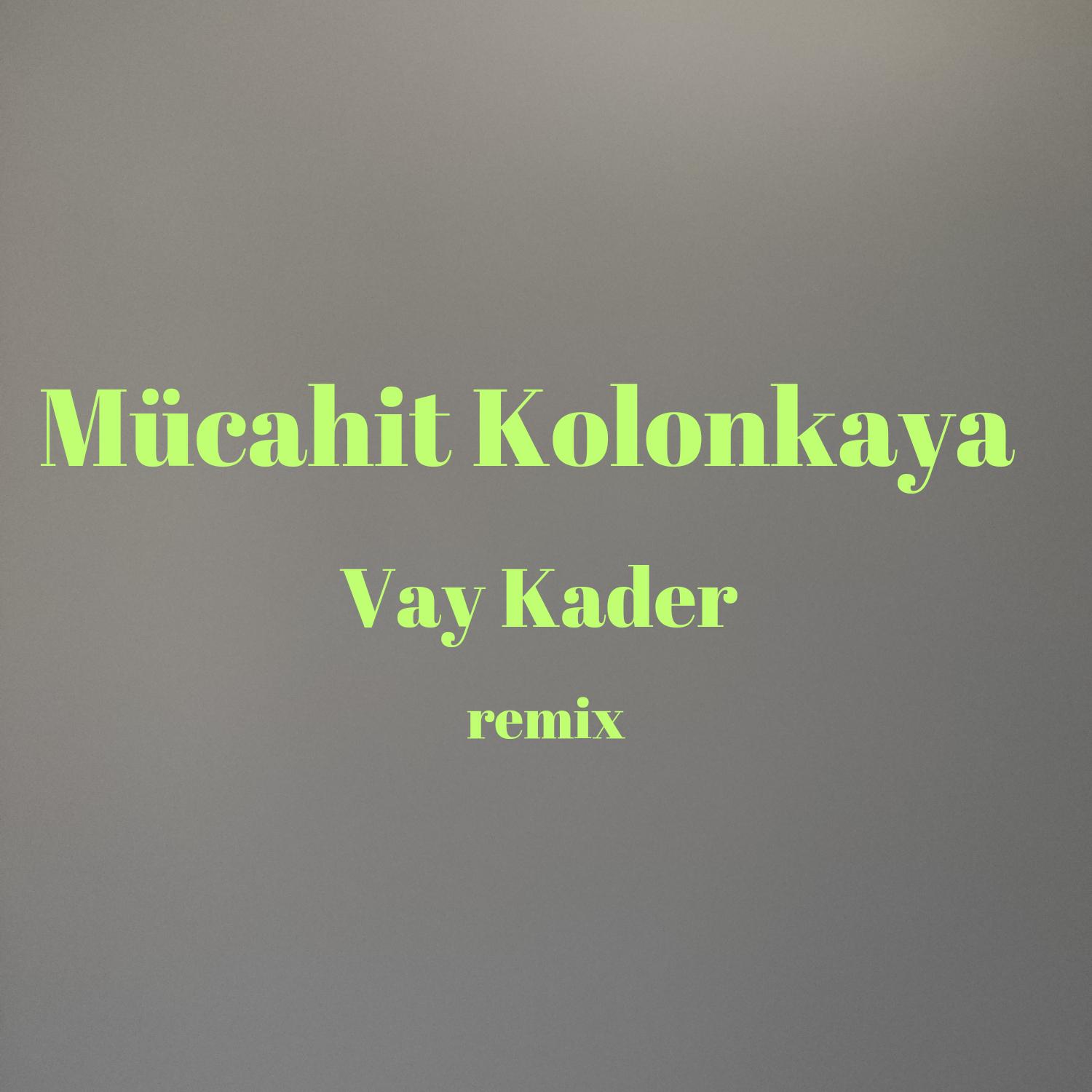 Постер альбома Vay Kader