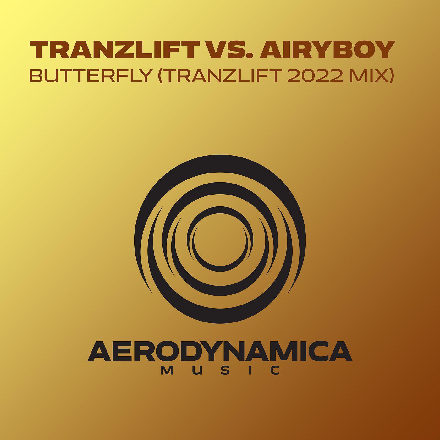 Постер альбома Butterfly (2022 Mix) (tranzLift Extended Mix)