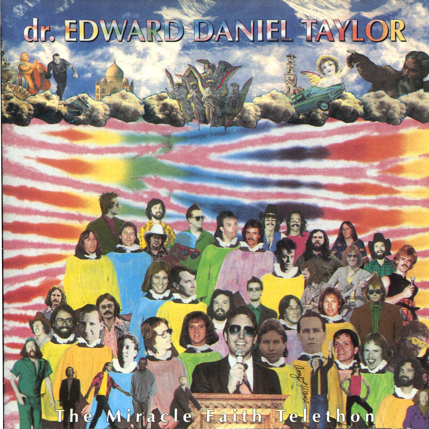 Постер альбома As Dr. Edward Daniel Taylor: The Miracle Faith Telethon