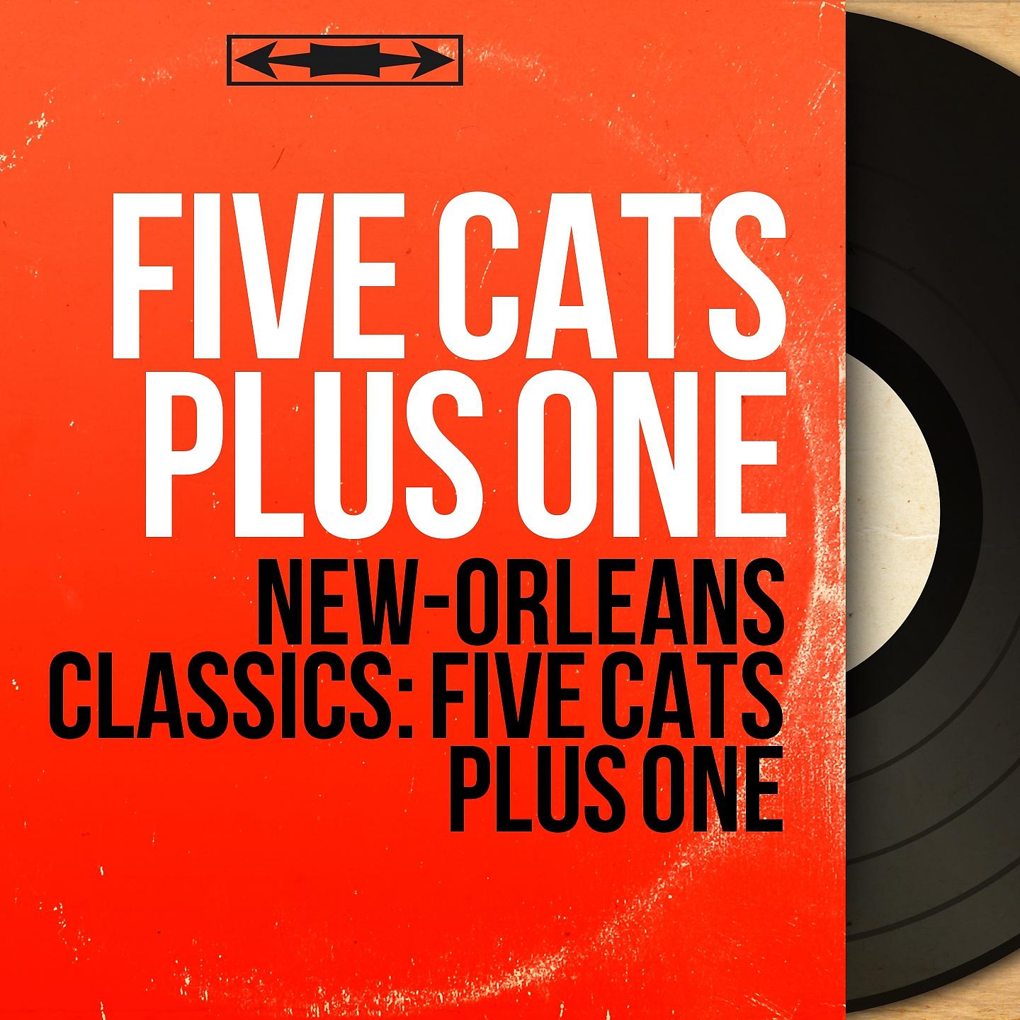 Постер альбома New-Orleans Classics: Five Cats Plus One