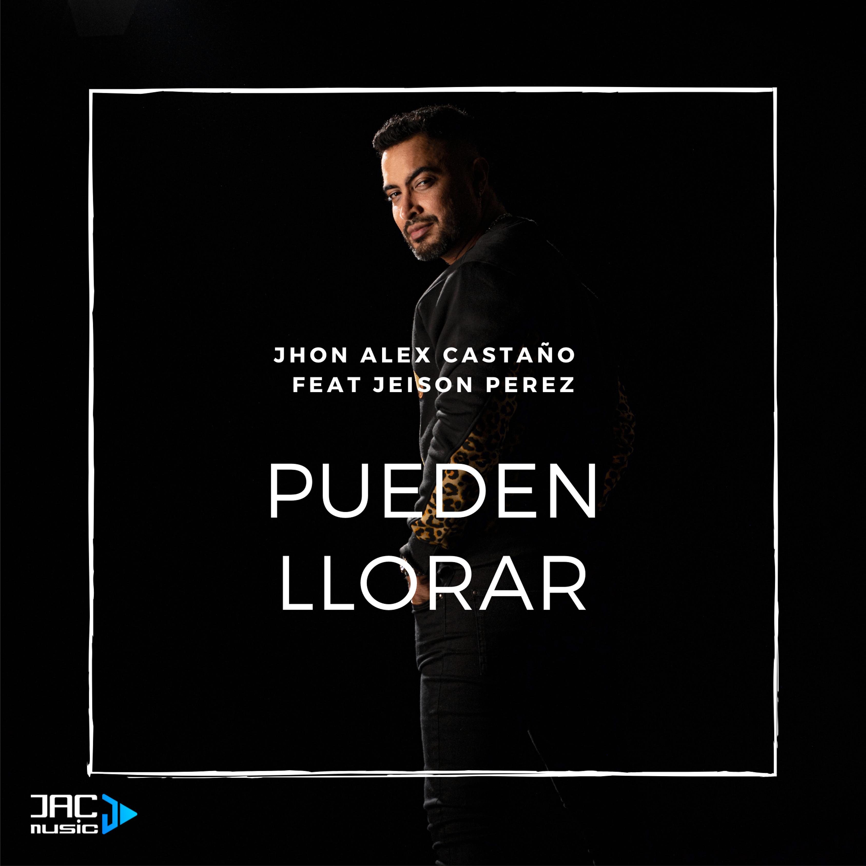 Постер альбома Pueden Llorar (feat. Jeison Pérez)