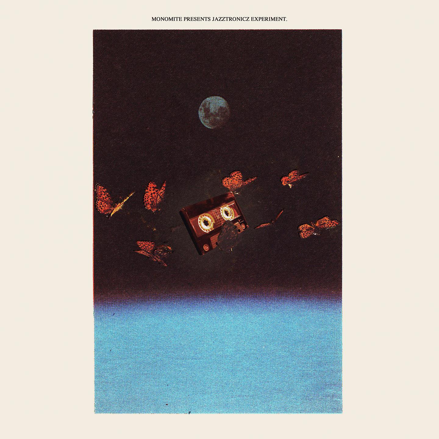 Постер альбома Monomite Presents Jazztronicz Experiment
