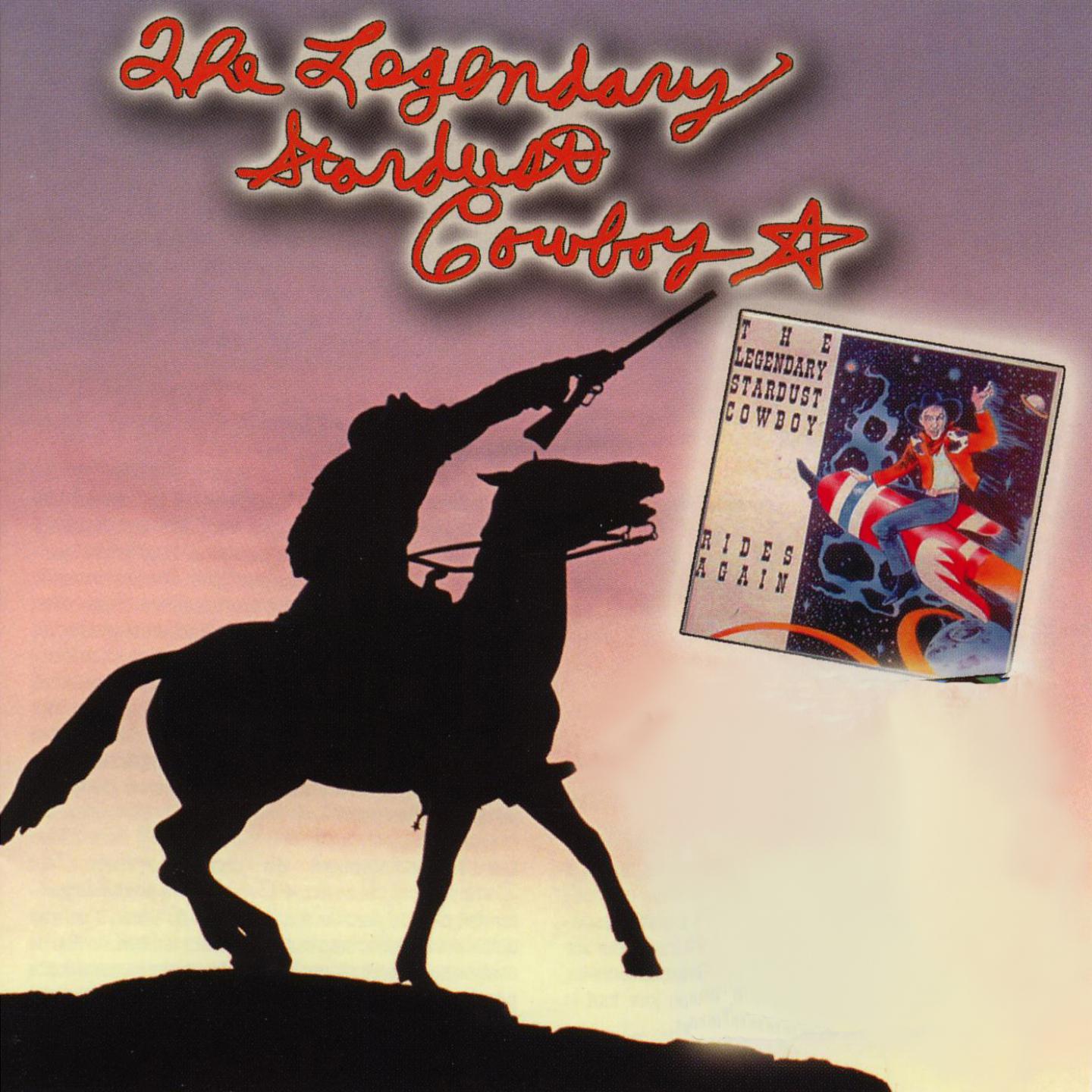 Постер альбома The legendary stardust cowboy rides again